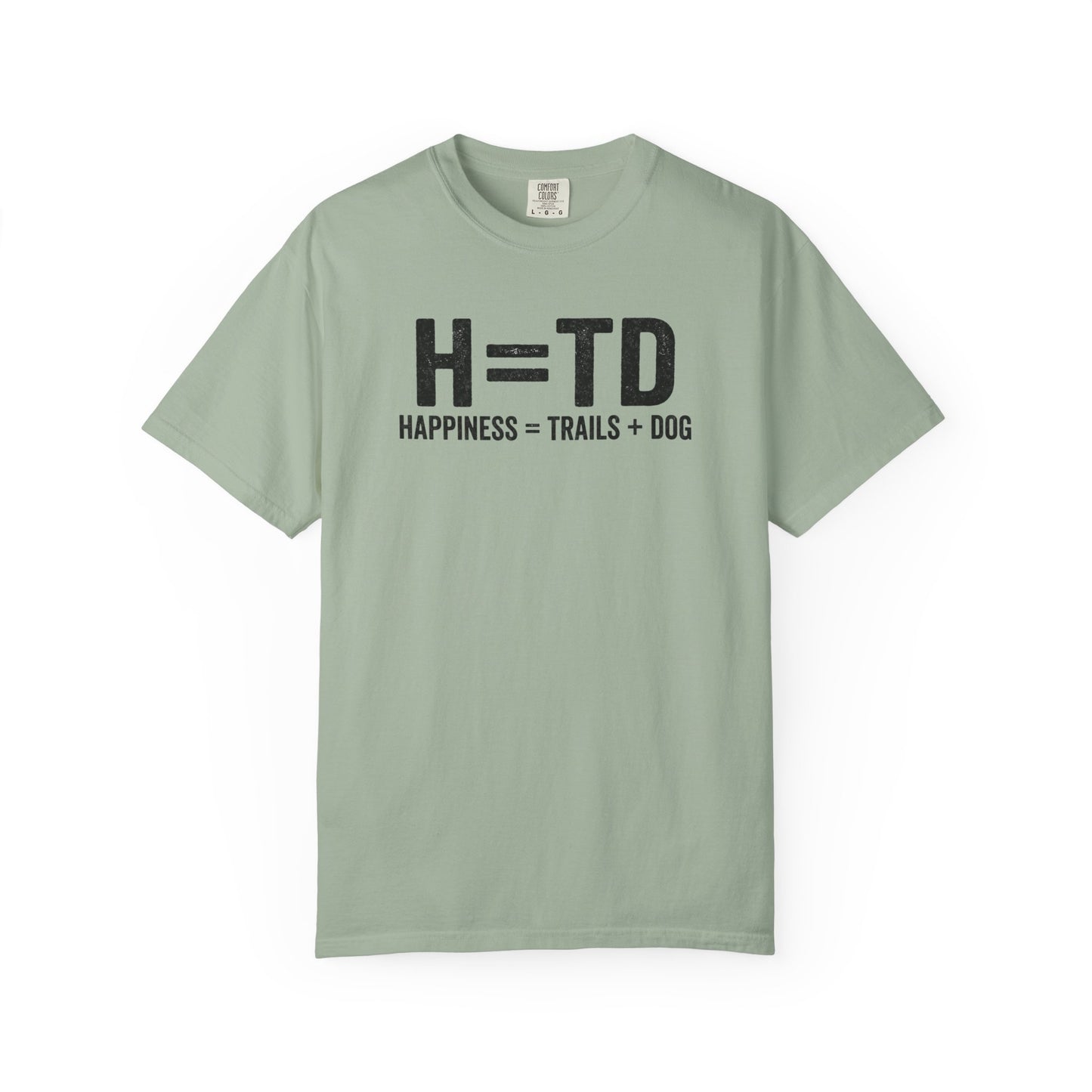 H = TD Funny Hiking Dog T-Shirt | Happiness = Trails + Dog Graphic Tee | Comfort Colors Shirt