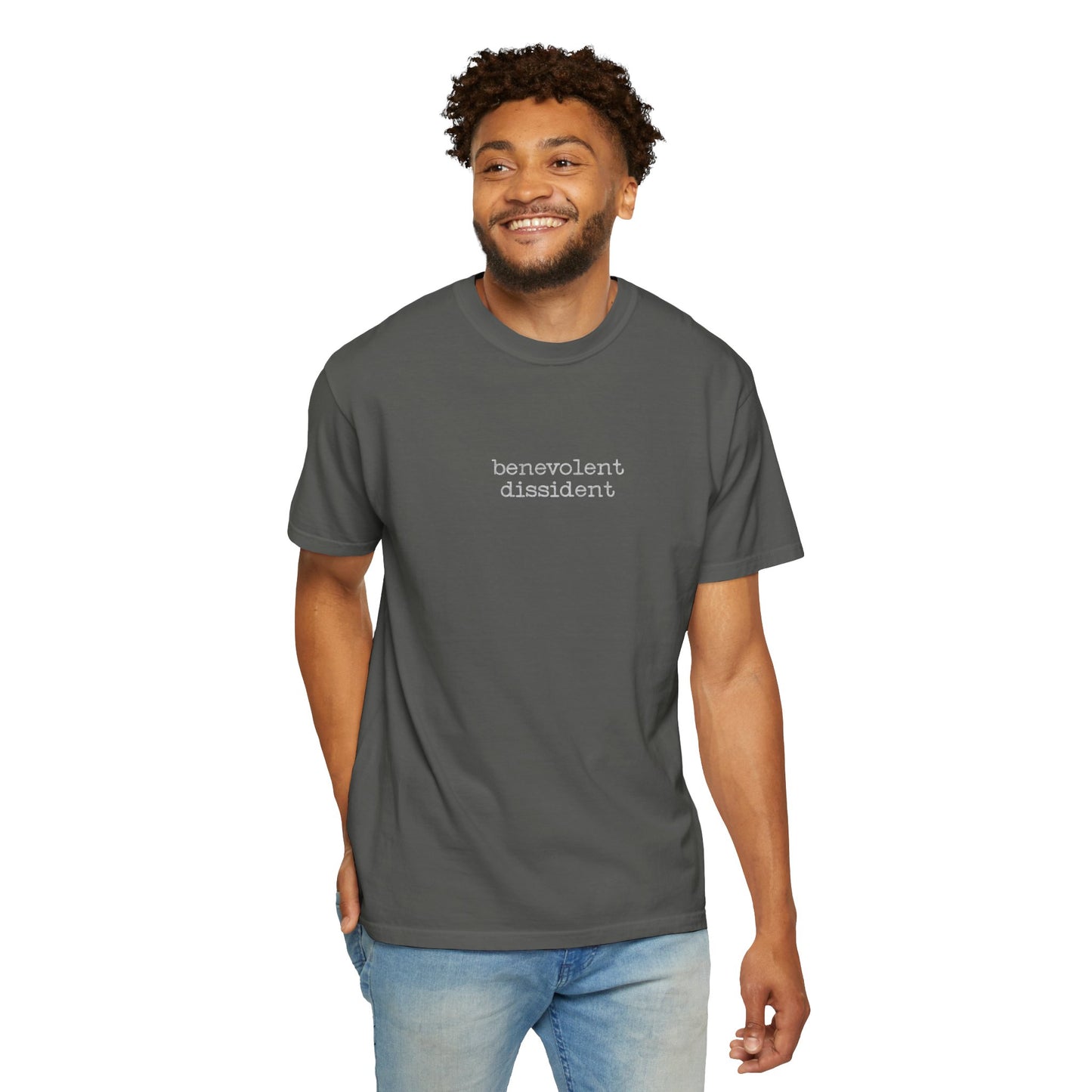 Benevolent Dissident T-Shirt — Minimalist Activism Statement Graphic Tee