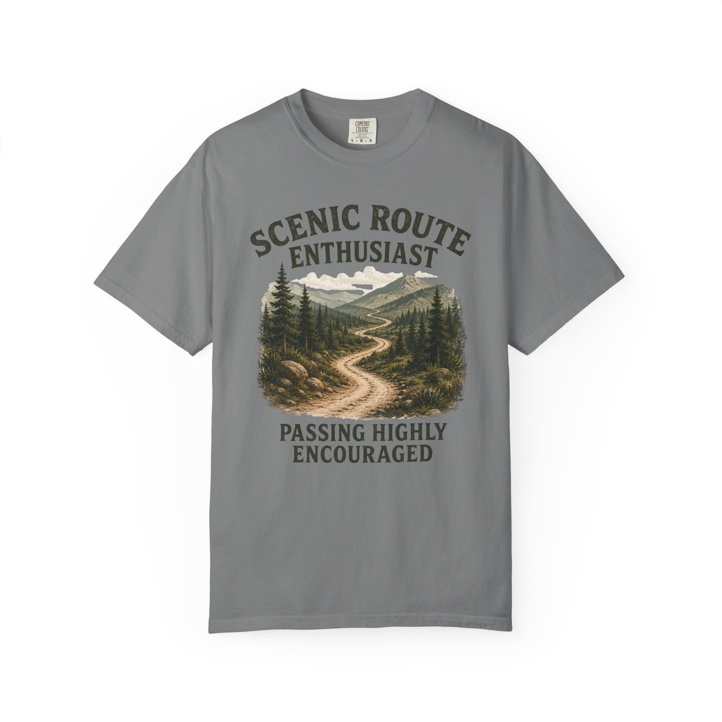 Scenic Route Enthusiast T-Shirt — "Passing Highly Encouraged" Hiking Tee