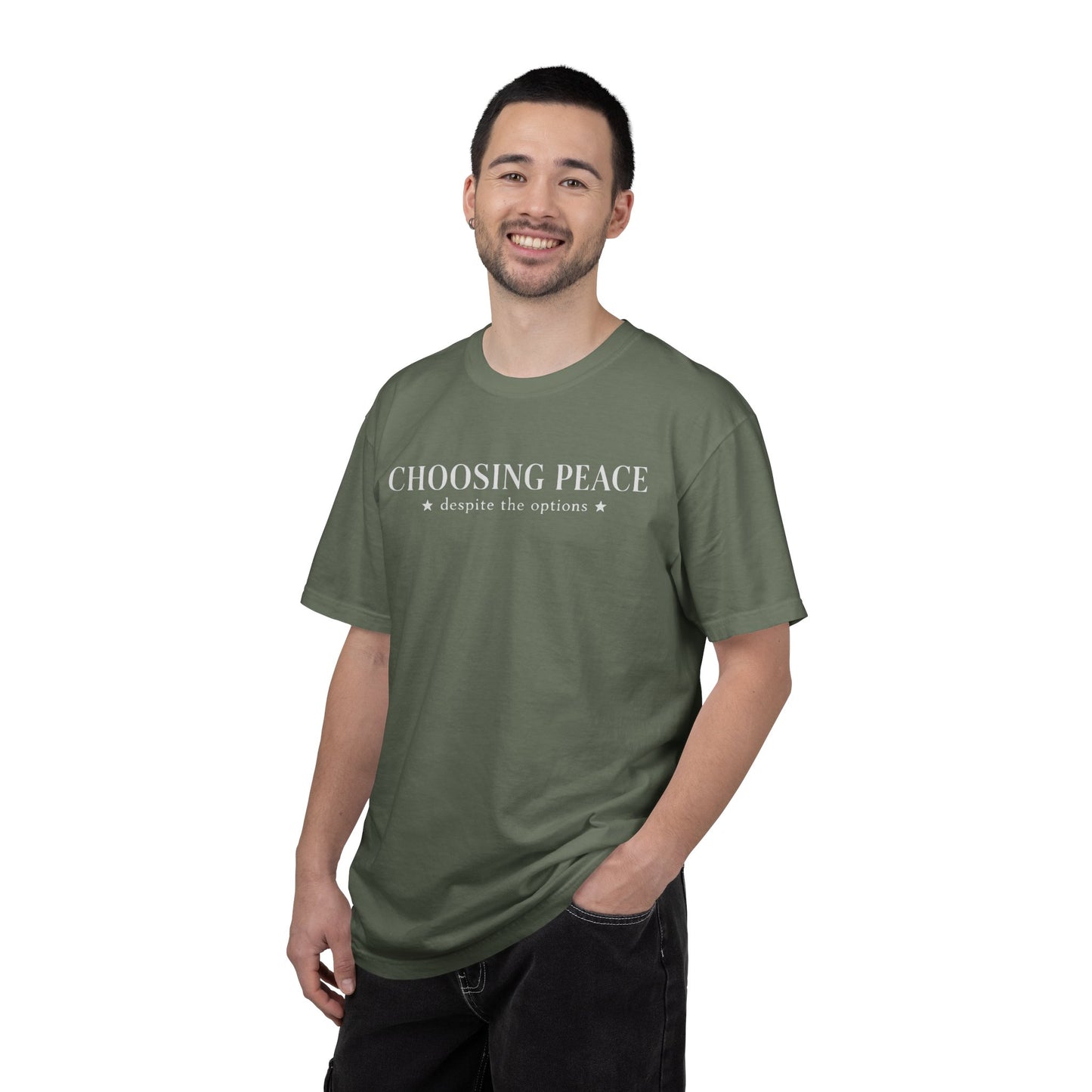 Choosing Peace T-Shirt — Funny Sarcastic Graphic Tee with "Choosing Peace despite the options"