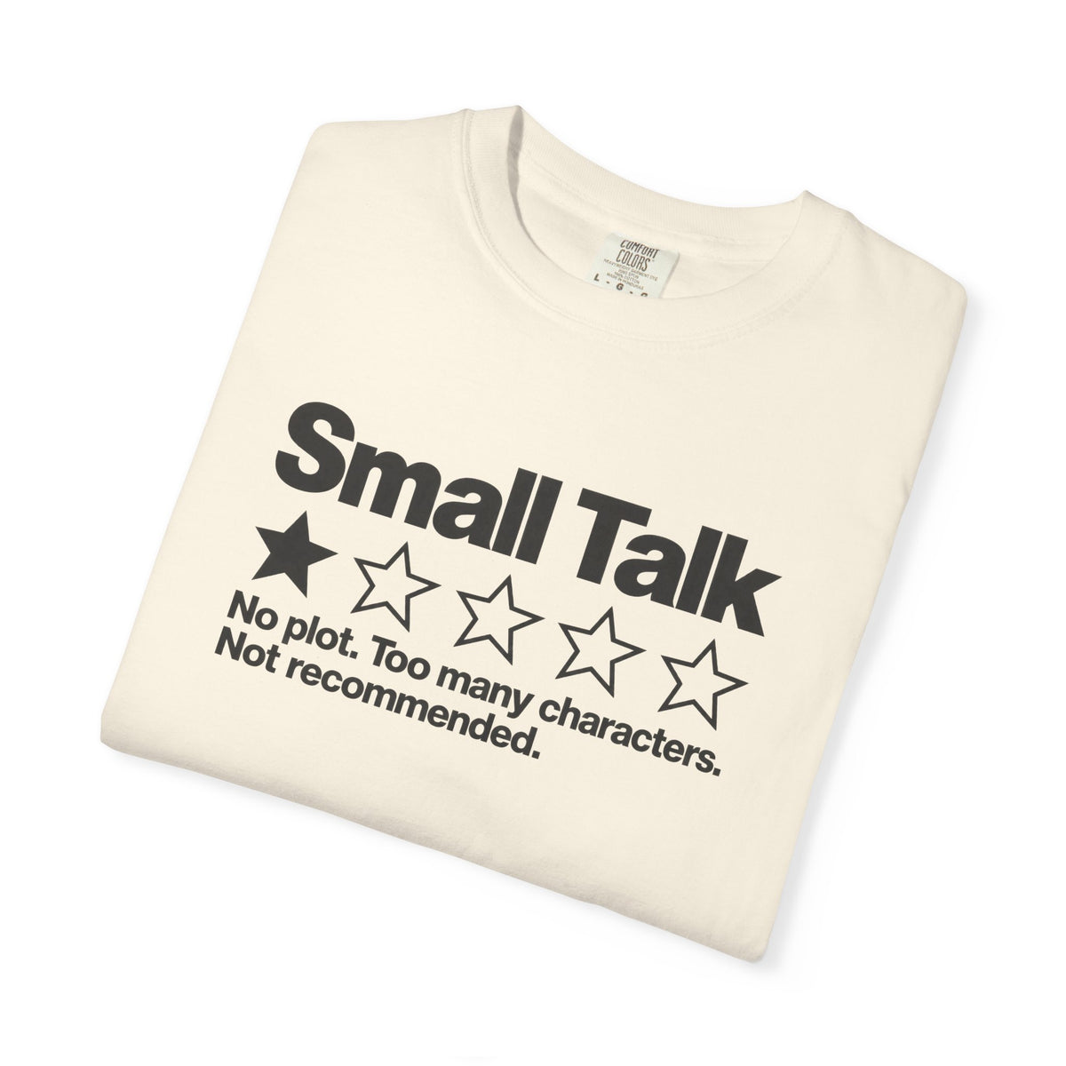 Small Talk 1-Star T-Shirt — Funny Social Anxiety Graphic Tee
