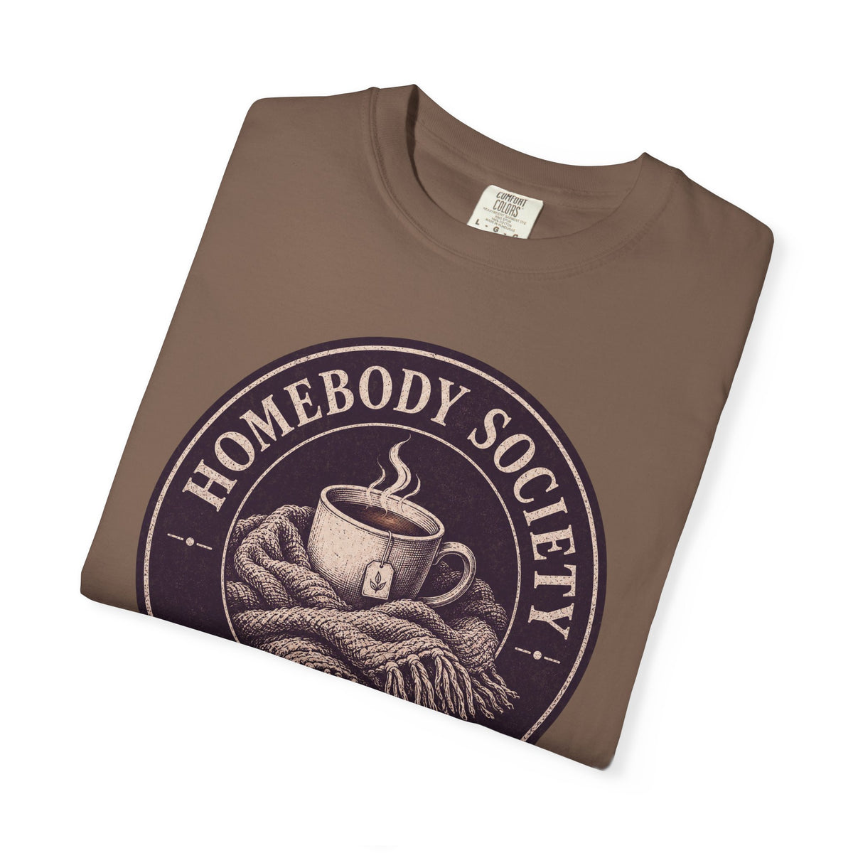 Homebody Society T-Shirt