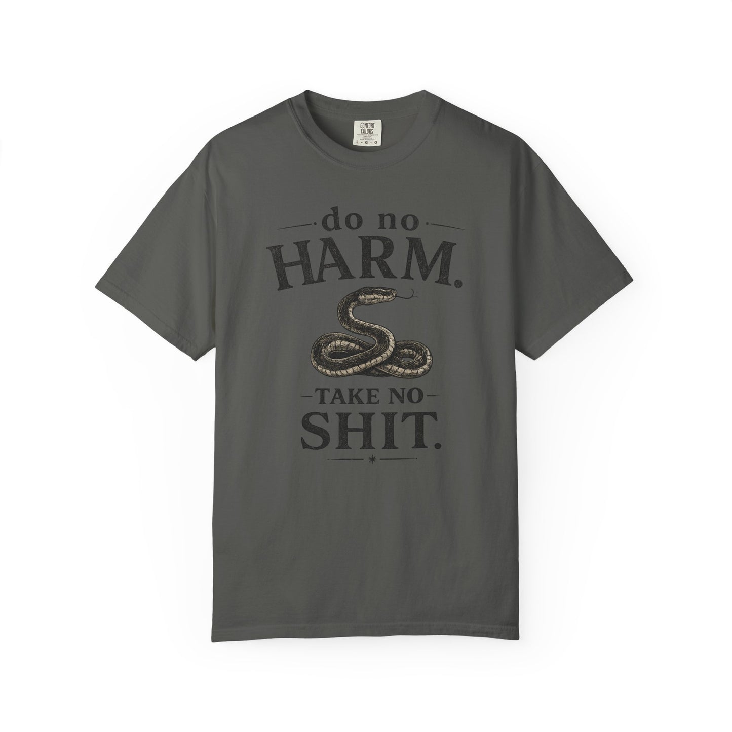 DO NO HARM, TAKE NO SHIT Snake Graphic T-Shirt