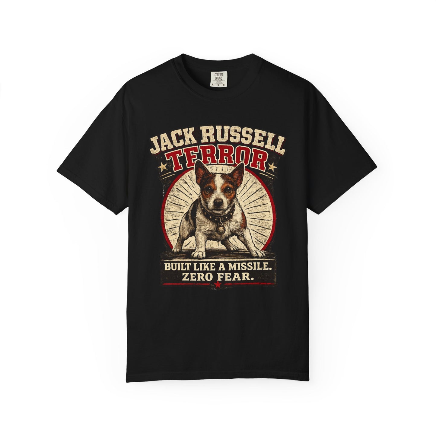 Jack Russell Terror T-Shirt — "Built Like a Missile, Zero Fear"