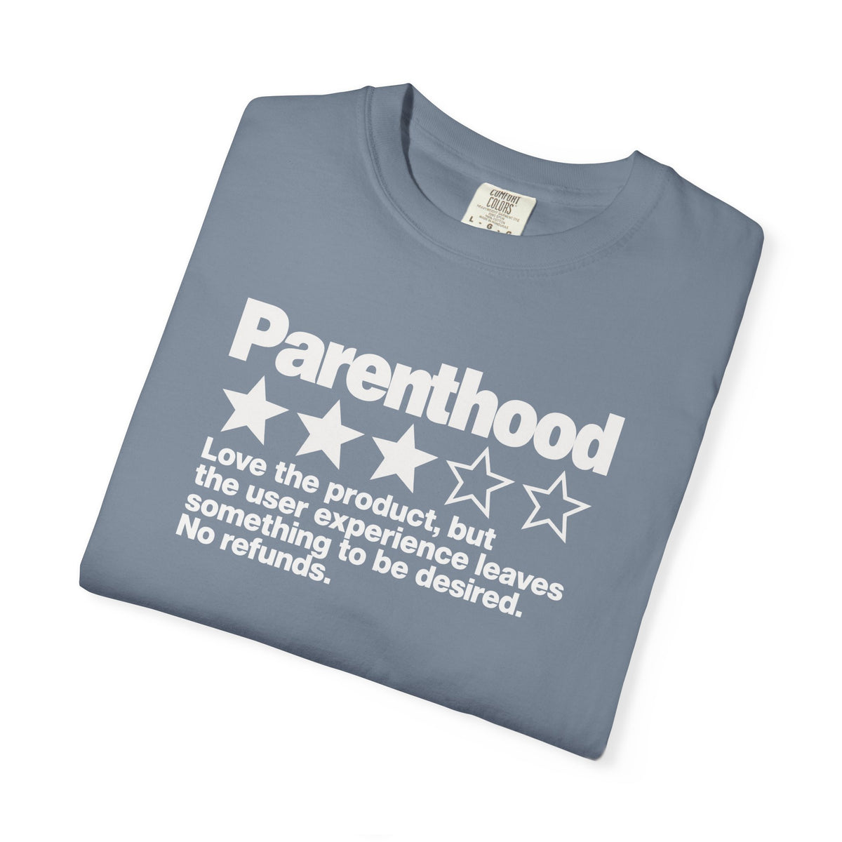 Parenthood 3-Star Review T-Shirt — Funny Sarcastic Gift for Mom and Dad
