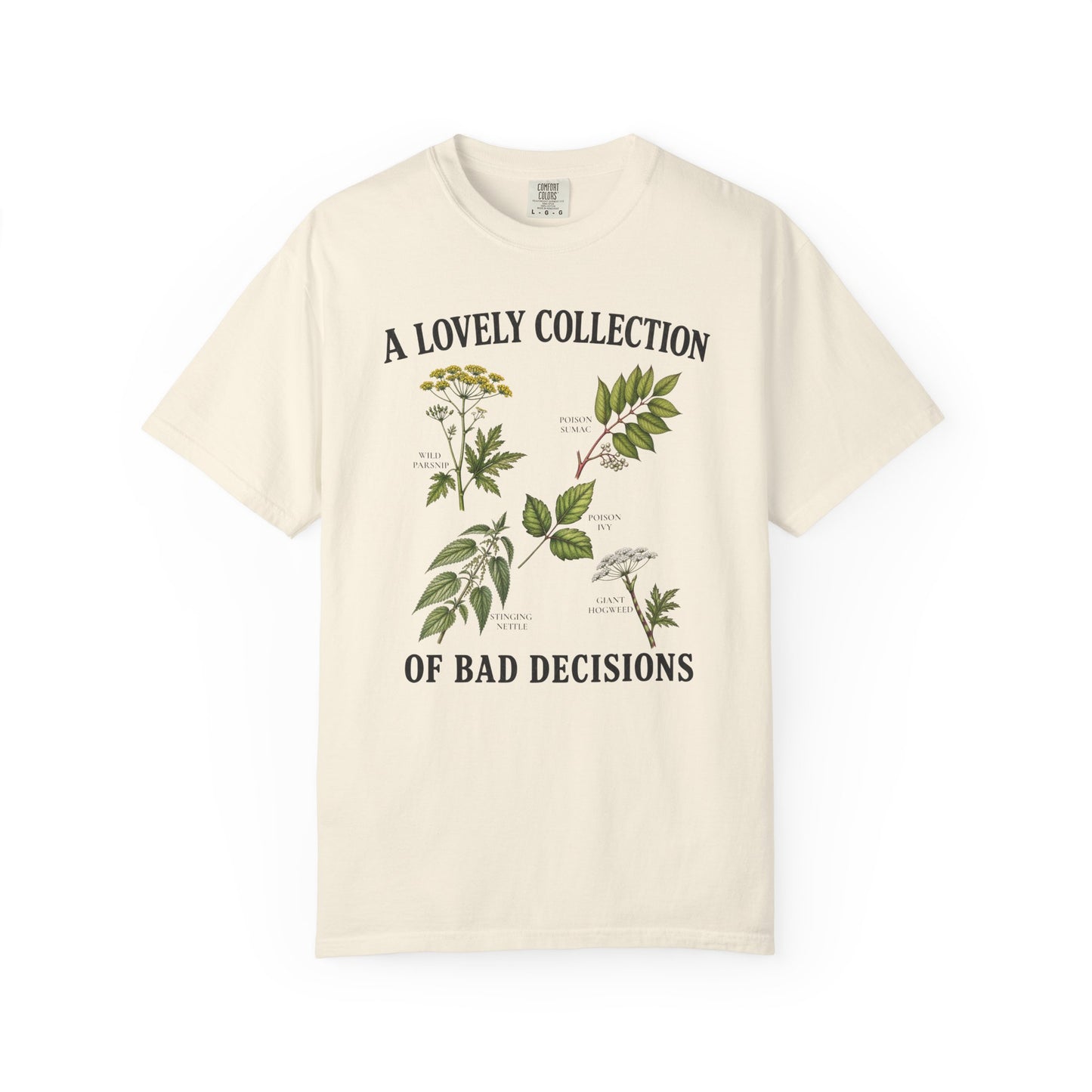 "A Lovely Collection of Bad Decisions" Hiking Camping Poisonous Plant Botanical T-Shirt
