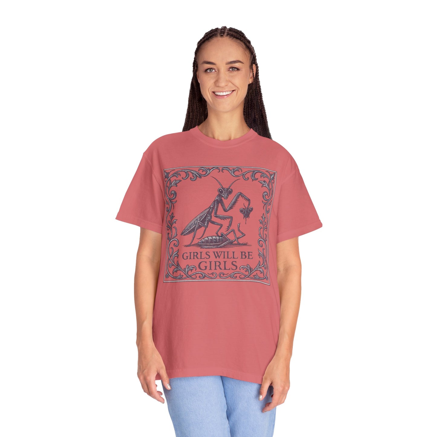 Girls Will Be Girls T-Shirt — Vintage Mantis Graphic Tee