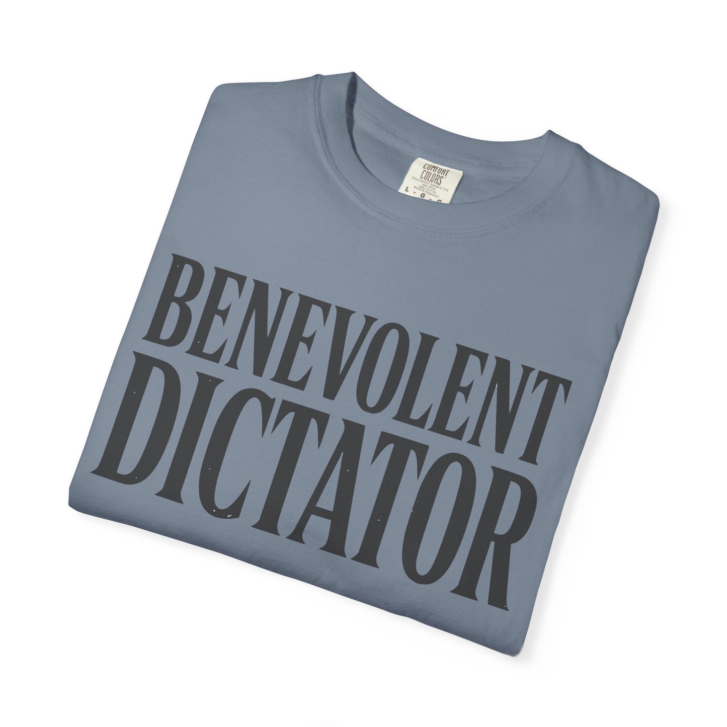 Benevolent Dictator T-Shirt Vintage Typography Graphic Tee