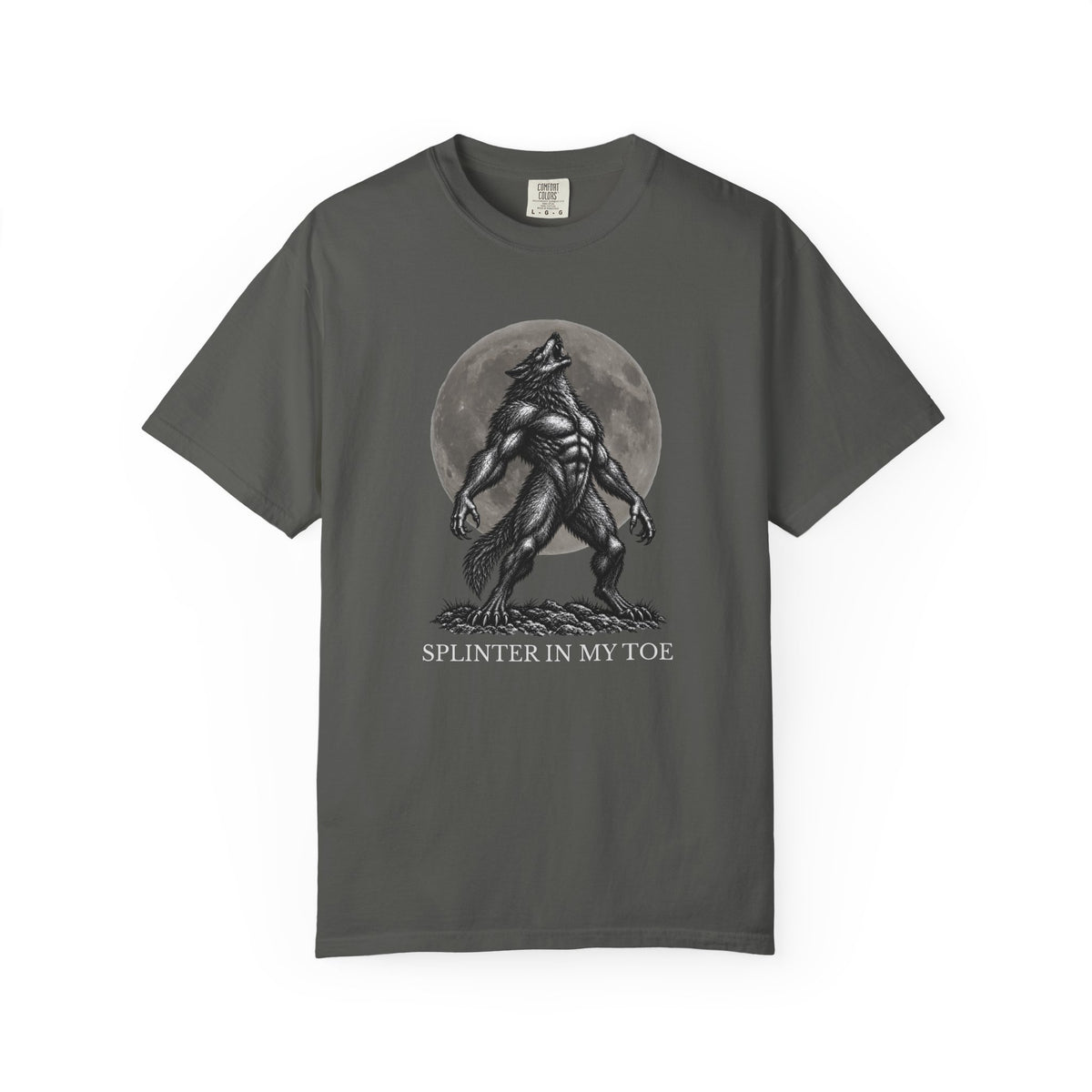 Splinter In My Toe Funny Werewolf Moon T-Shirt