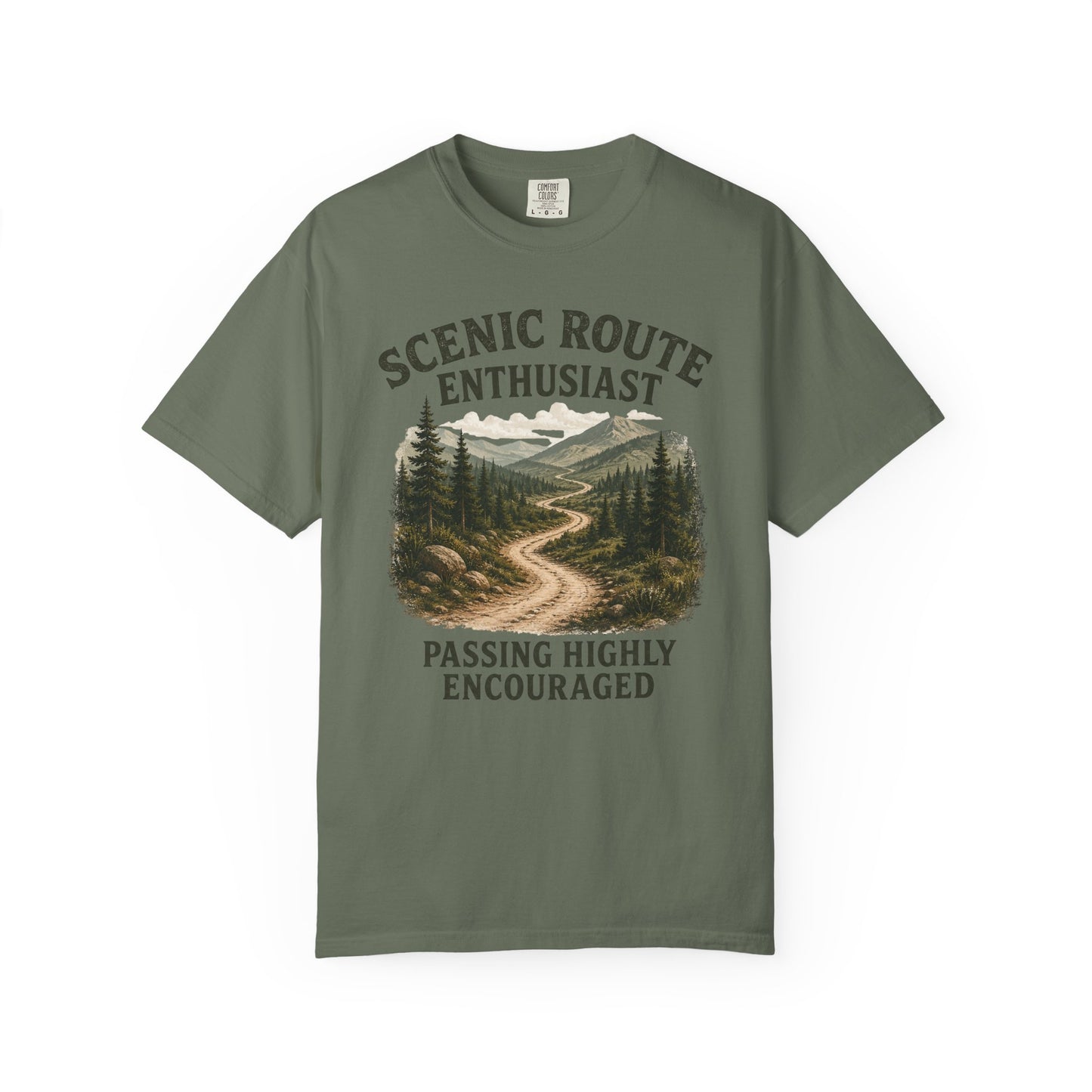 Scenic Route Enthusiast T-Shirt — "Passing Highly Encouraged" Hiking Tee