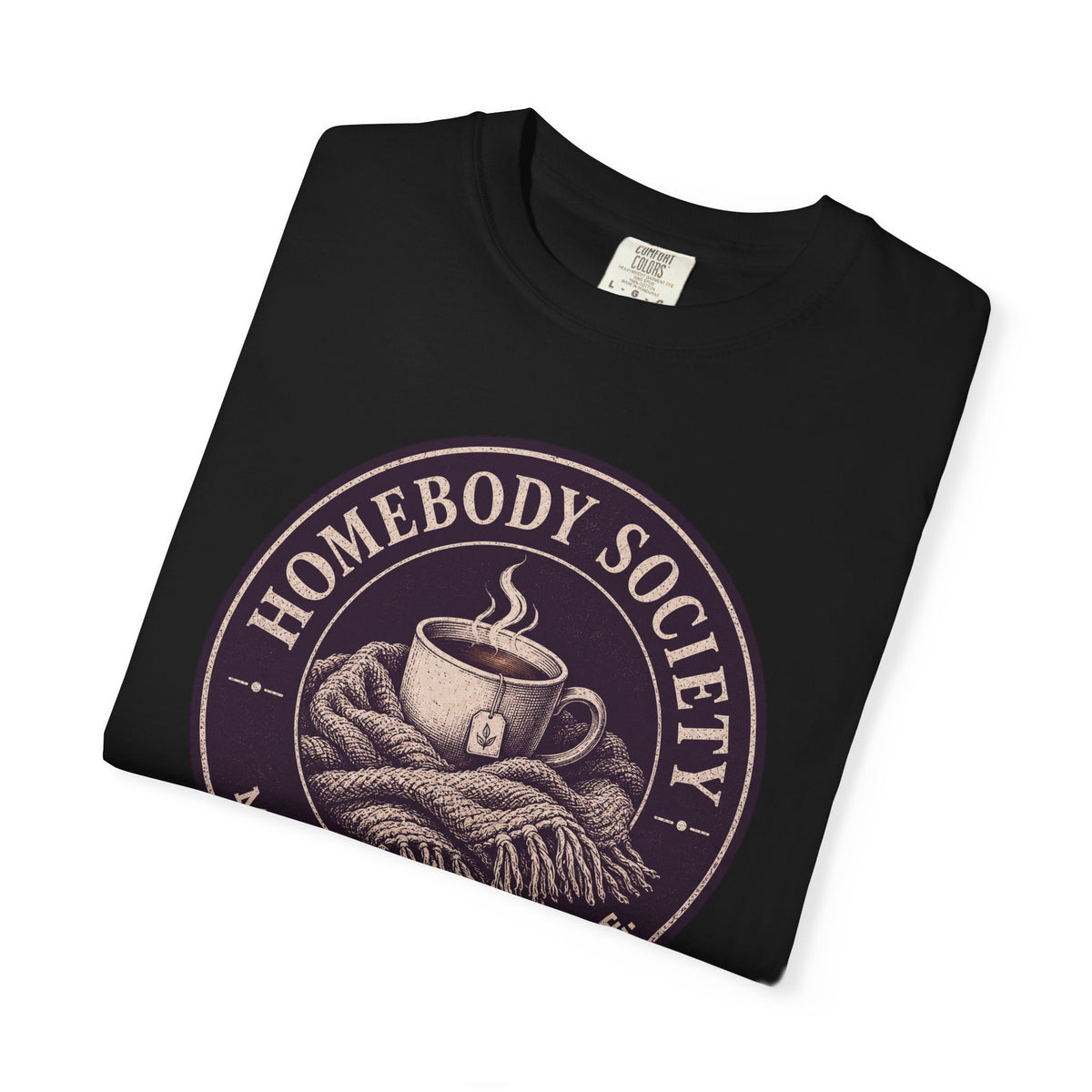 Homebody Society T-Shirt