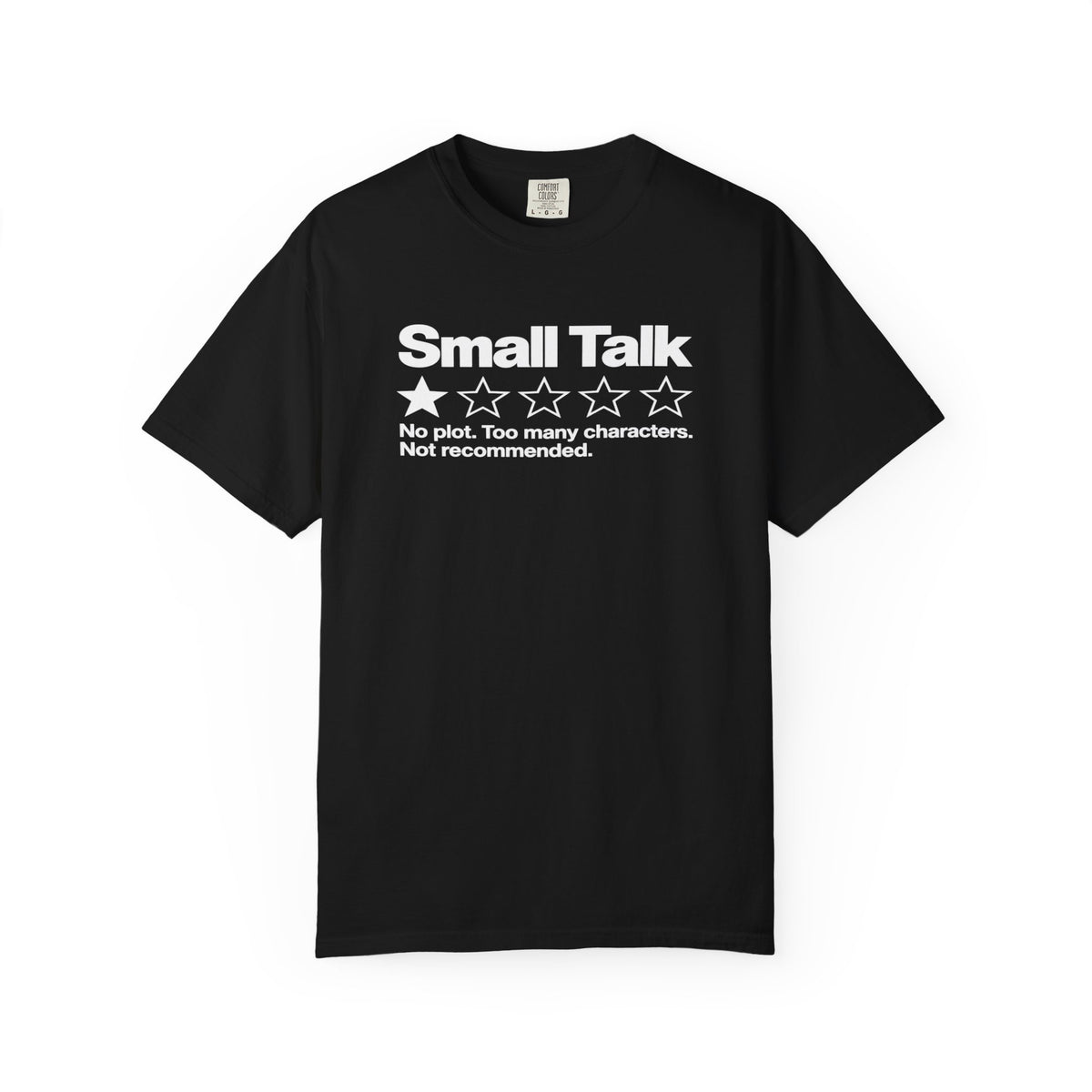 Small Talk 1-Star T-Shirt — Funny Social Anxiety Graphic Tee