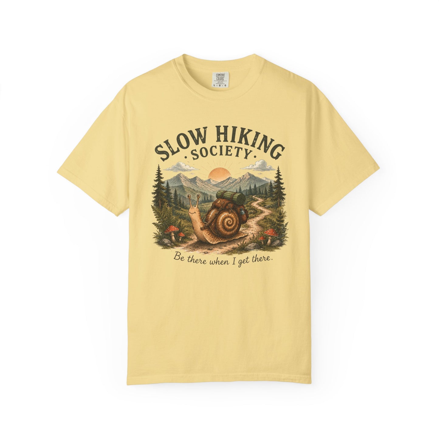 Slow Hiking Society T-Shirt, Retro Snail Vintage Be There When I Get There Nature Tee