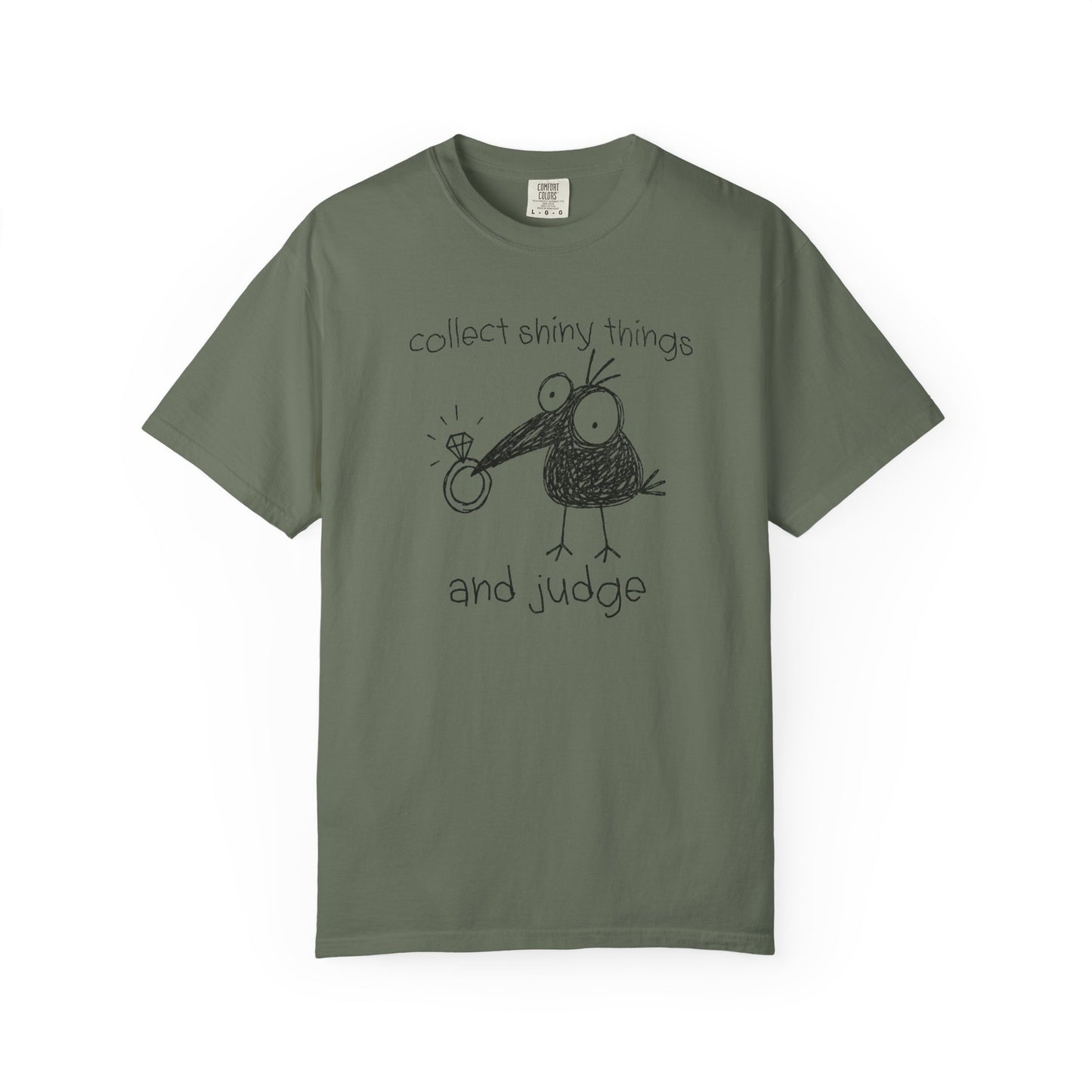 Collect Shiny Things and Judge Shirt | Funny Crow Shirt | Introvert Humor Tee | Weird Bird Graphic Shirt