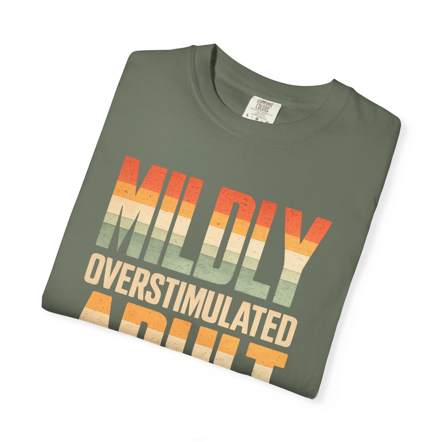 Mildly Overstimulated Adult T-Shirt — Retro Sunset Forest Design