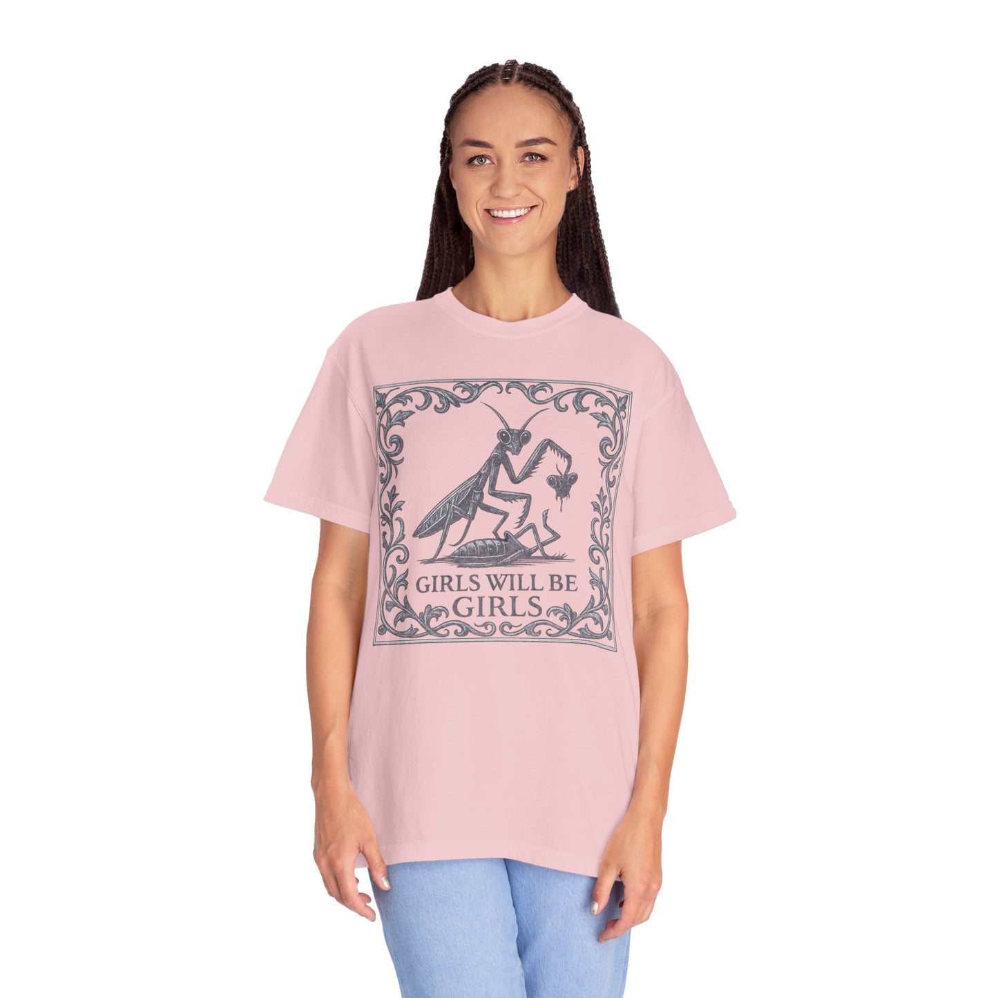 Girls Will Be Girls T-Shirt — Vintage Mantis Graphic Tee
