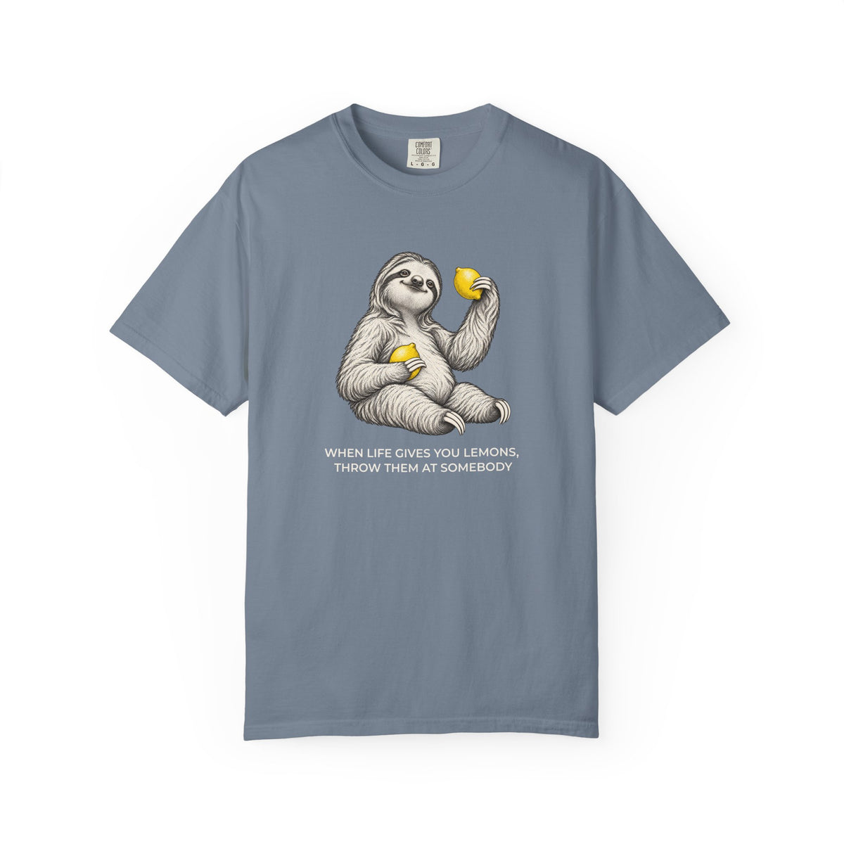 When Life Gives You Lemons Sloth T-Shirt
