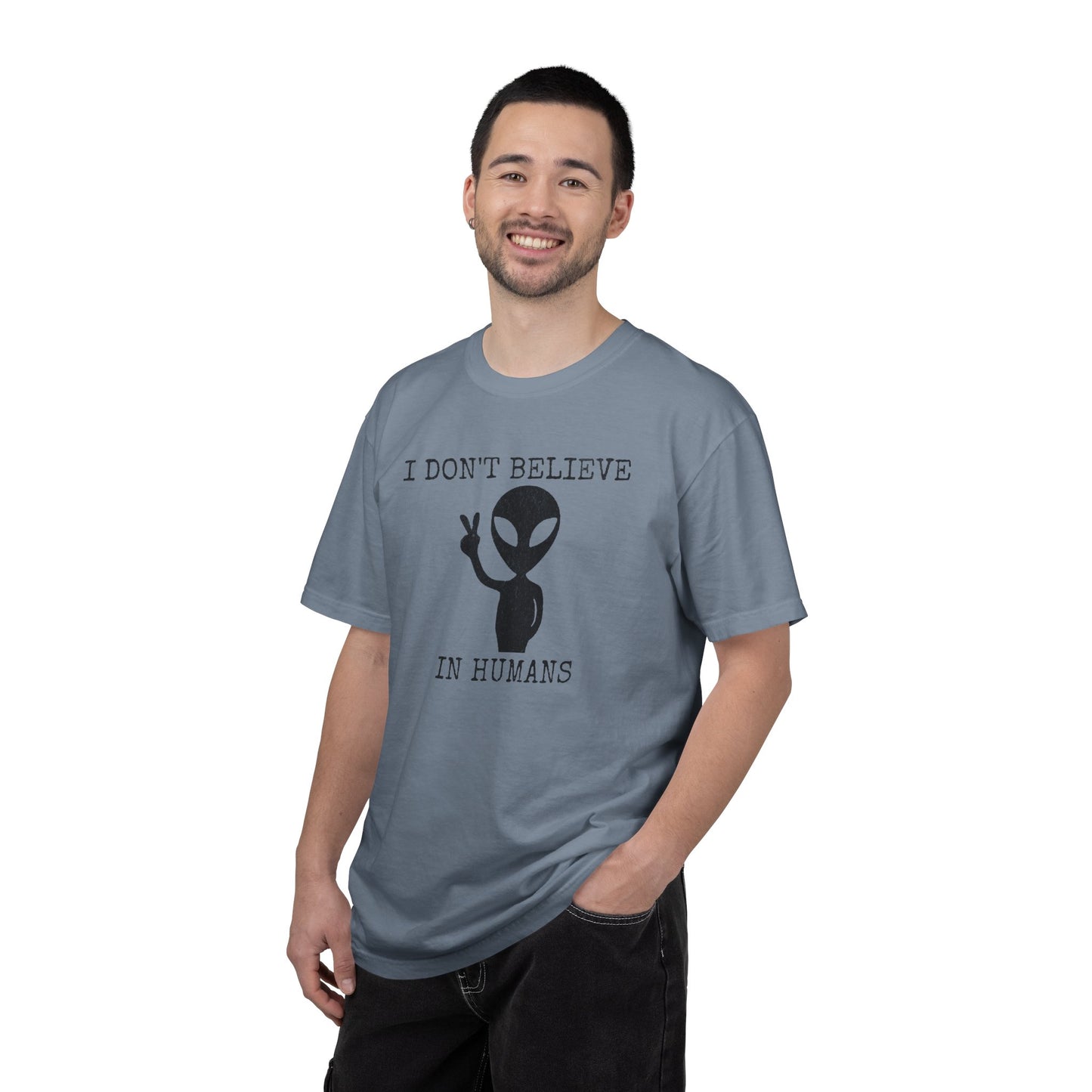 I Don't Believe in Humans Alien T-Shirt