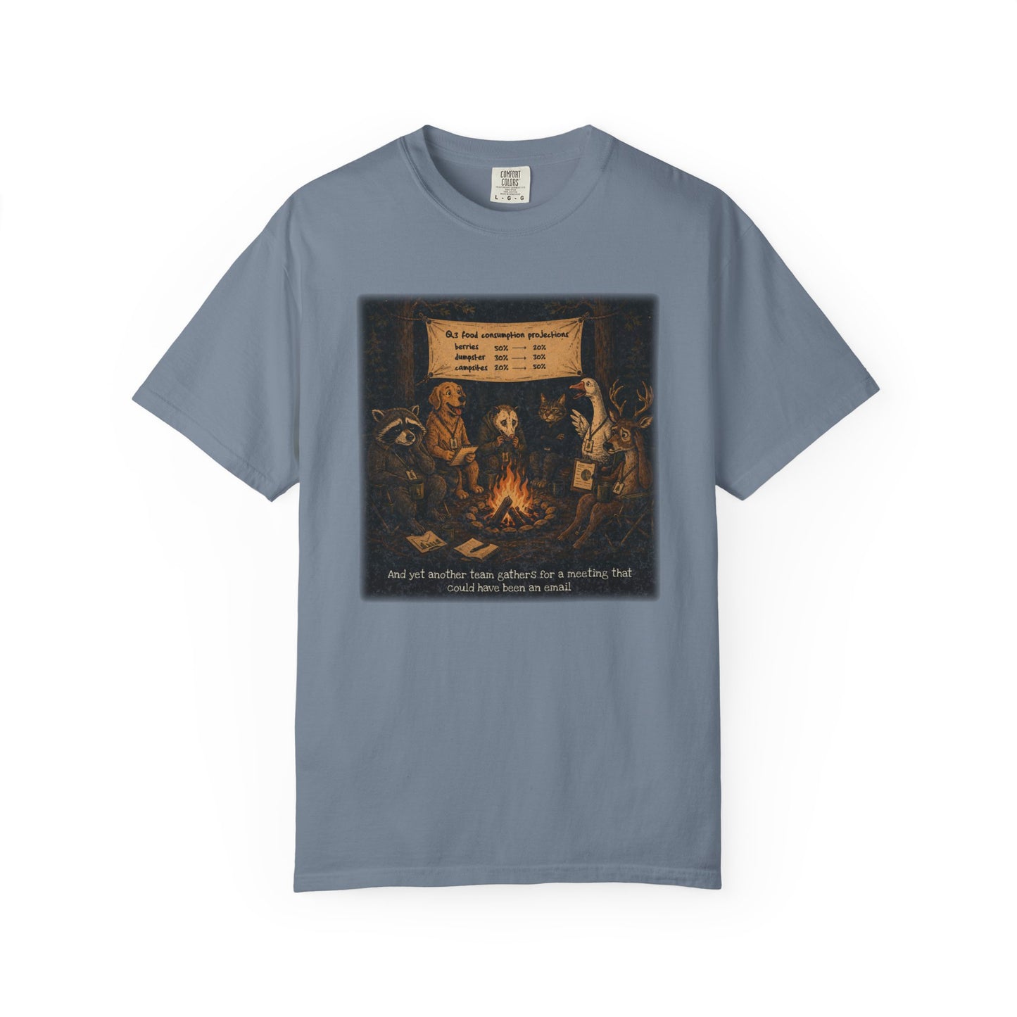 Campfire Meeting T-Shirt — “And Yet Another Team Gathers for a Meeting That Could Have Been an Email”