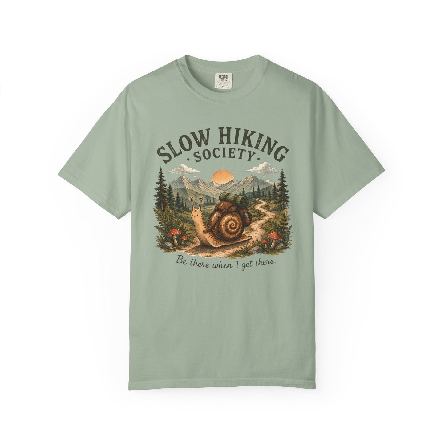 Slow Hiking Society T-Shirt, Retro Snail Vintage Be There When I Get There Nature Tee