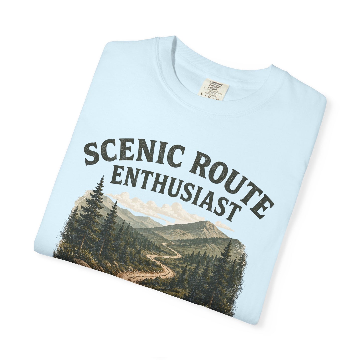 Scenic Route Enthusiast T-Shirt — "Passing Highly Encouraged" Hiking Tee