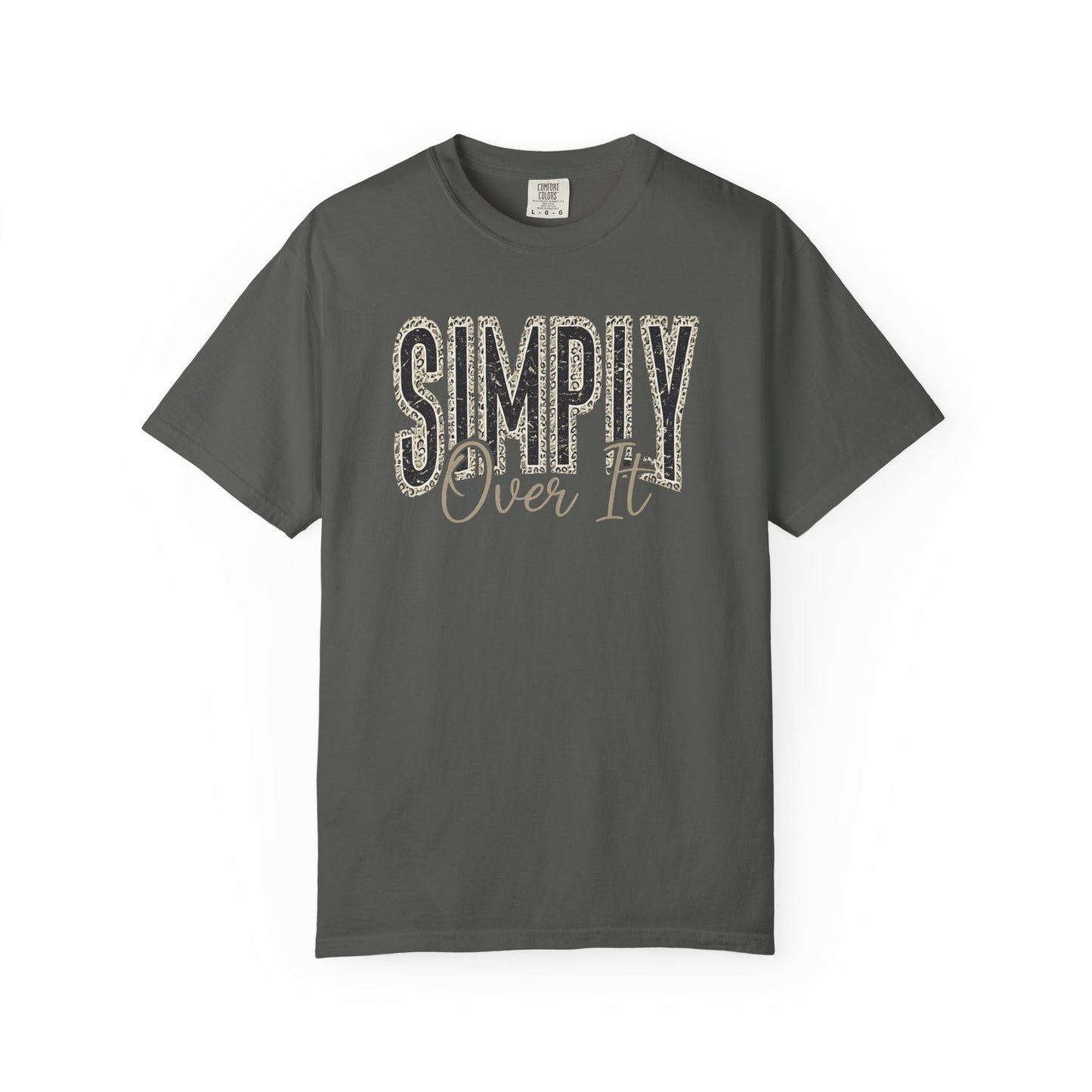 Simply Over It Shirt | Funny Leopard Print Graphic Tee | Vintage Sarcastic Comfort Colors® T-Shirt