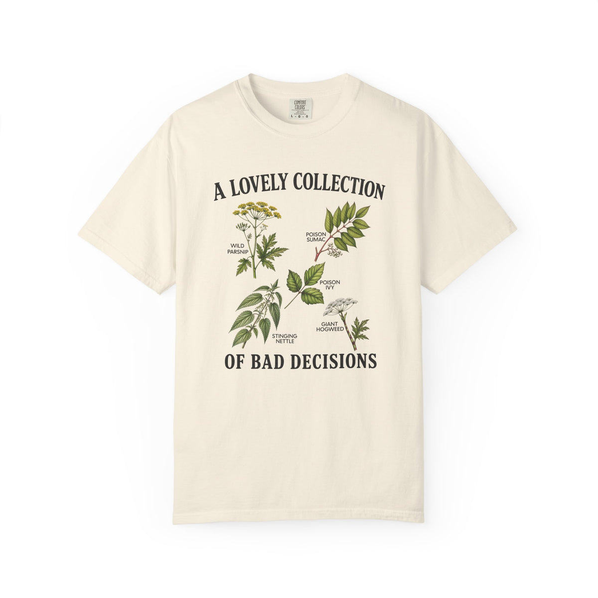 "A Lovely Collection of Bad Decisions" Hiking Camping Poisonous Plant Botanical T-Shirt