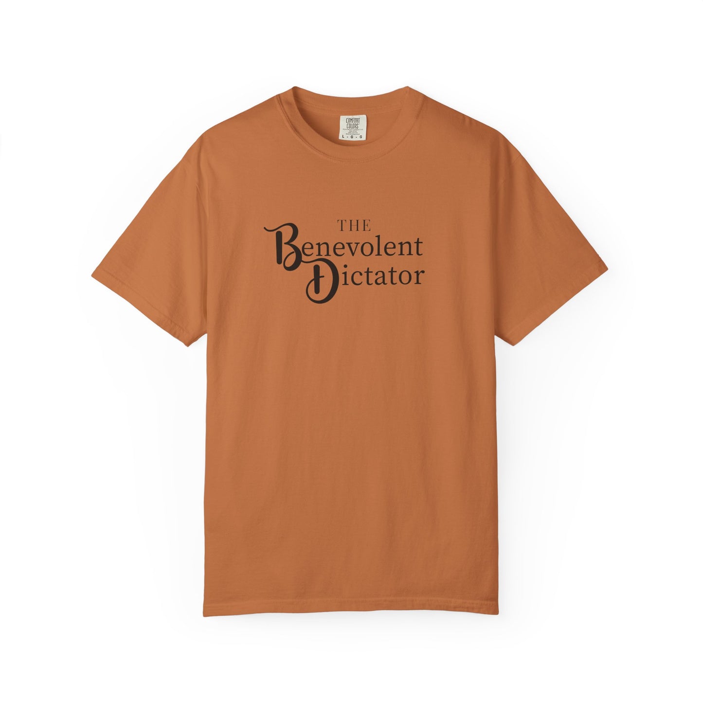 Benevolent Dictator T-Shirt — Retro Script Graphic Tee