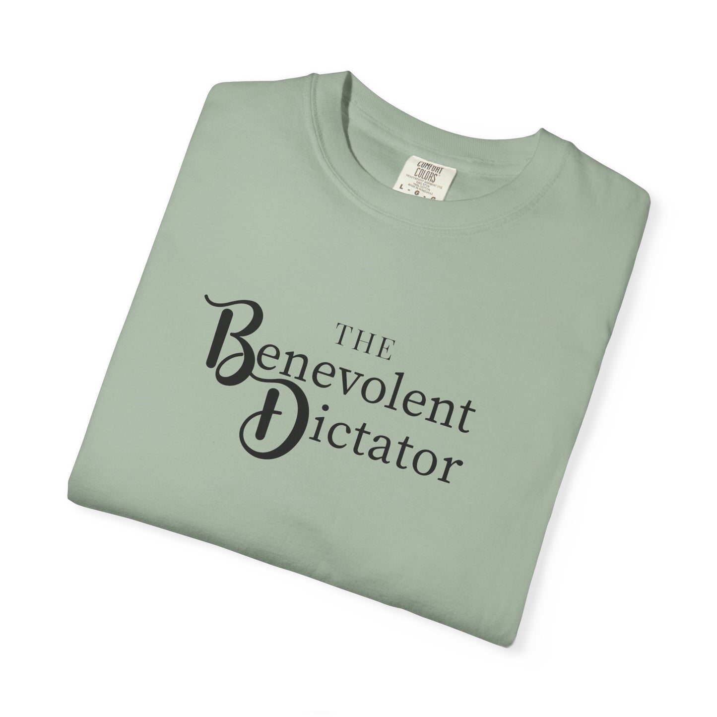 Benevolent Dictator T-Shirt — Retro Script Graphic Tee