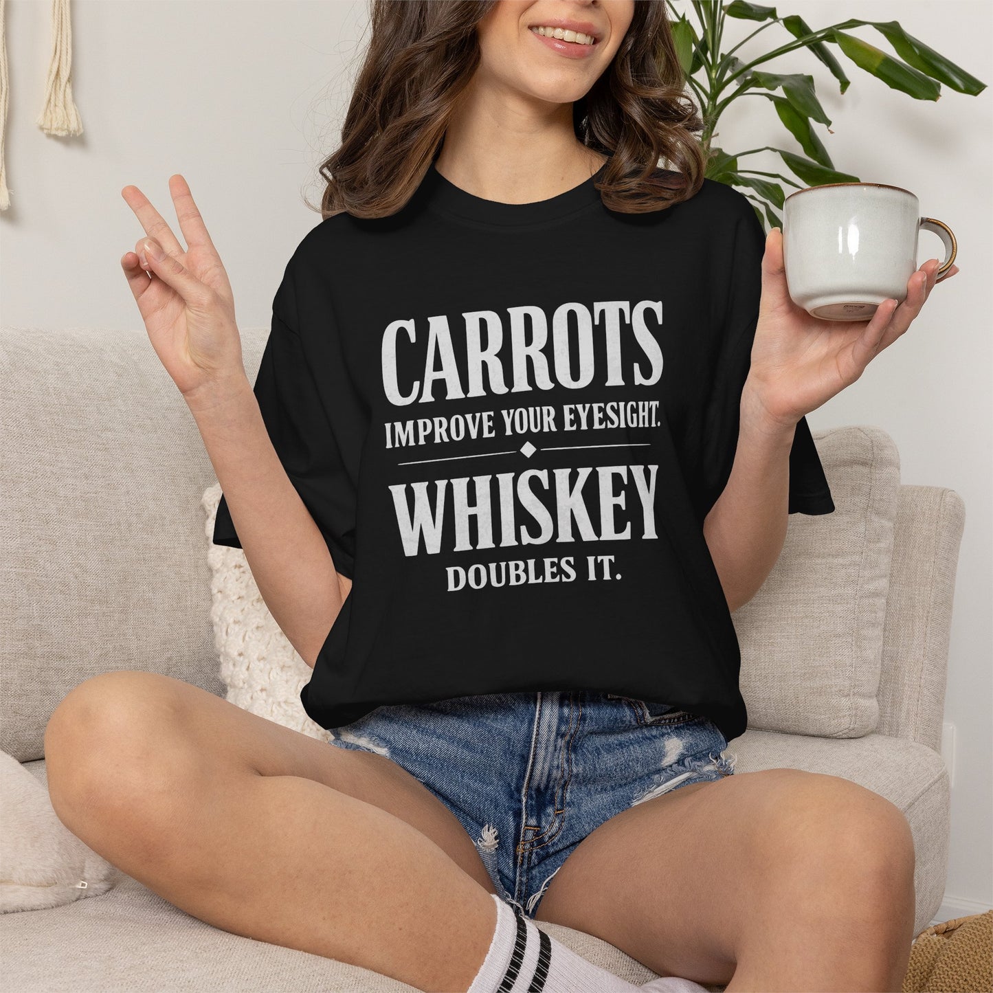 Carrots Improve Eyesight Whiskey Doubles It Shirt | Funny Whiskey Tee | Drinking Humor Shirt | Sarcastic Quote Shirt