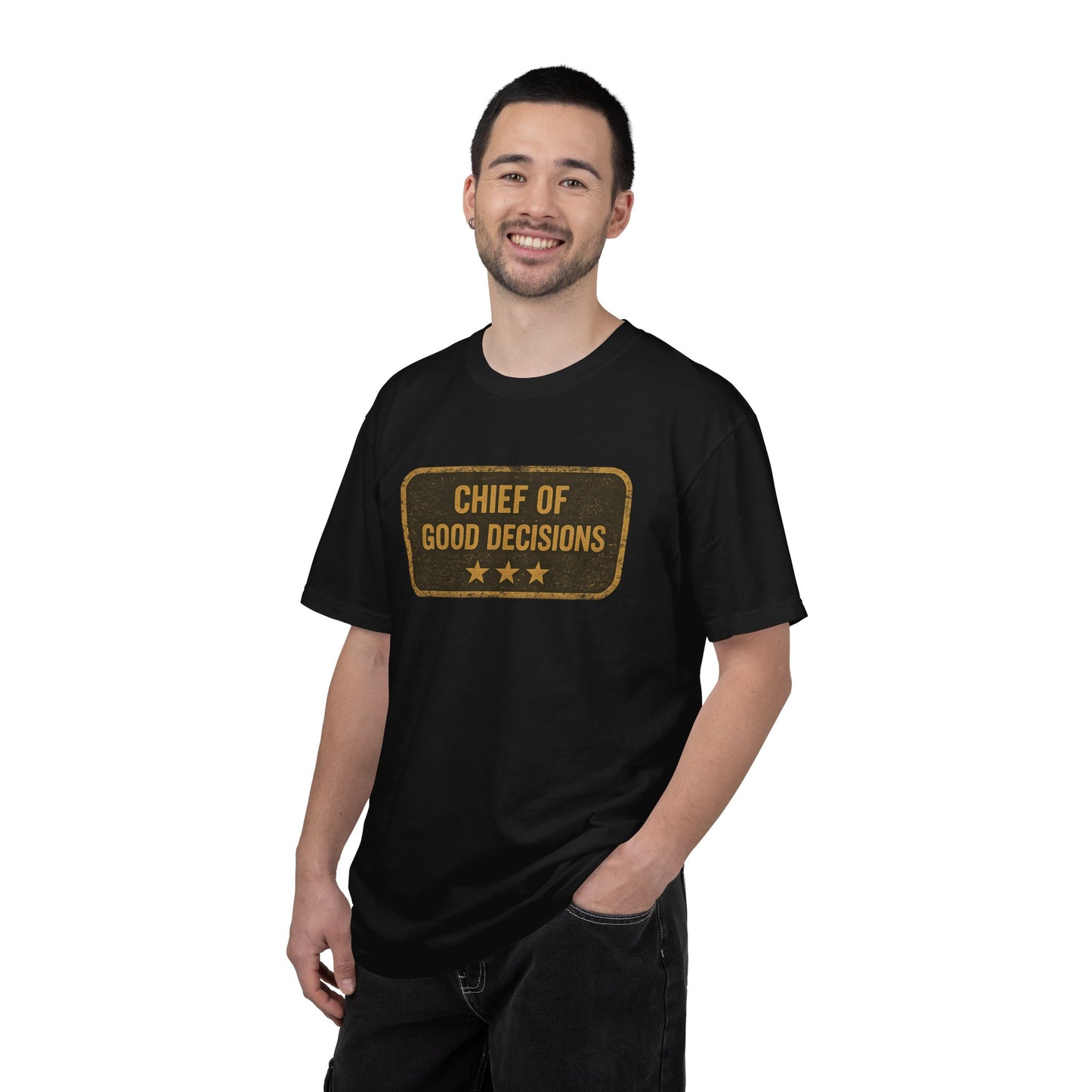 Chief of Good Decisions T-Shirt