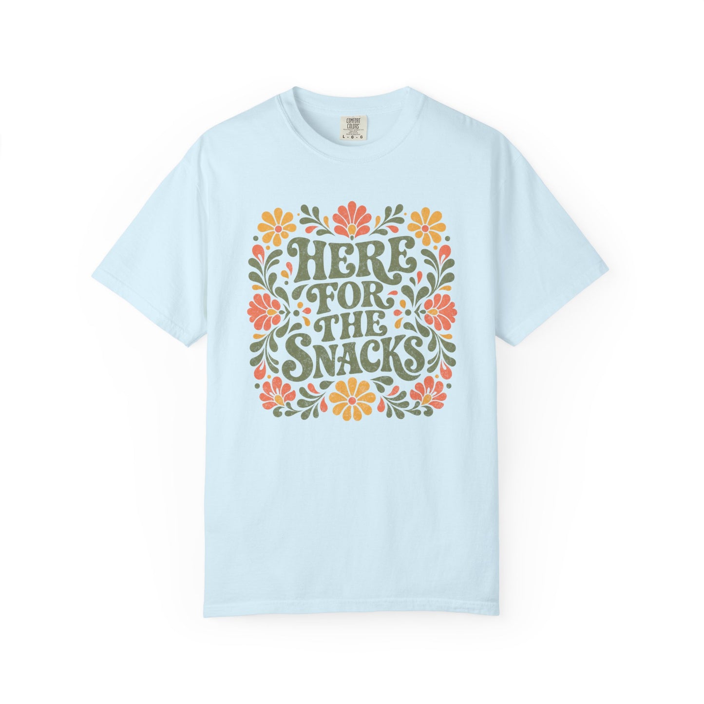 Here for the Snacks T-Shirt | Funny Food Graphic Tee