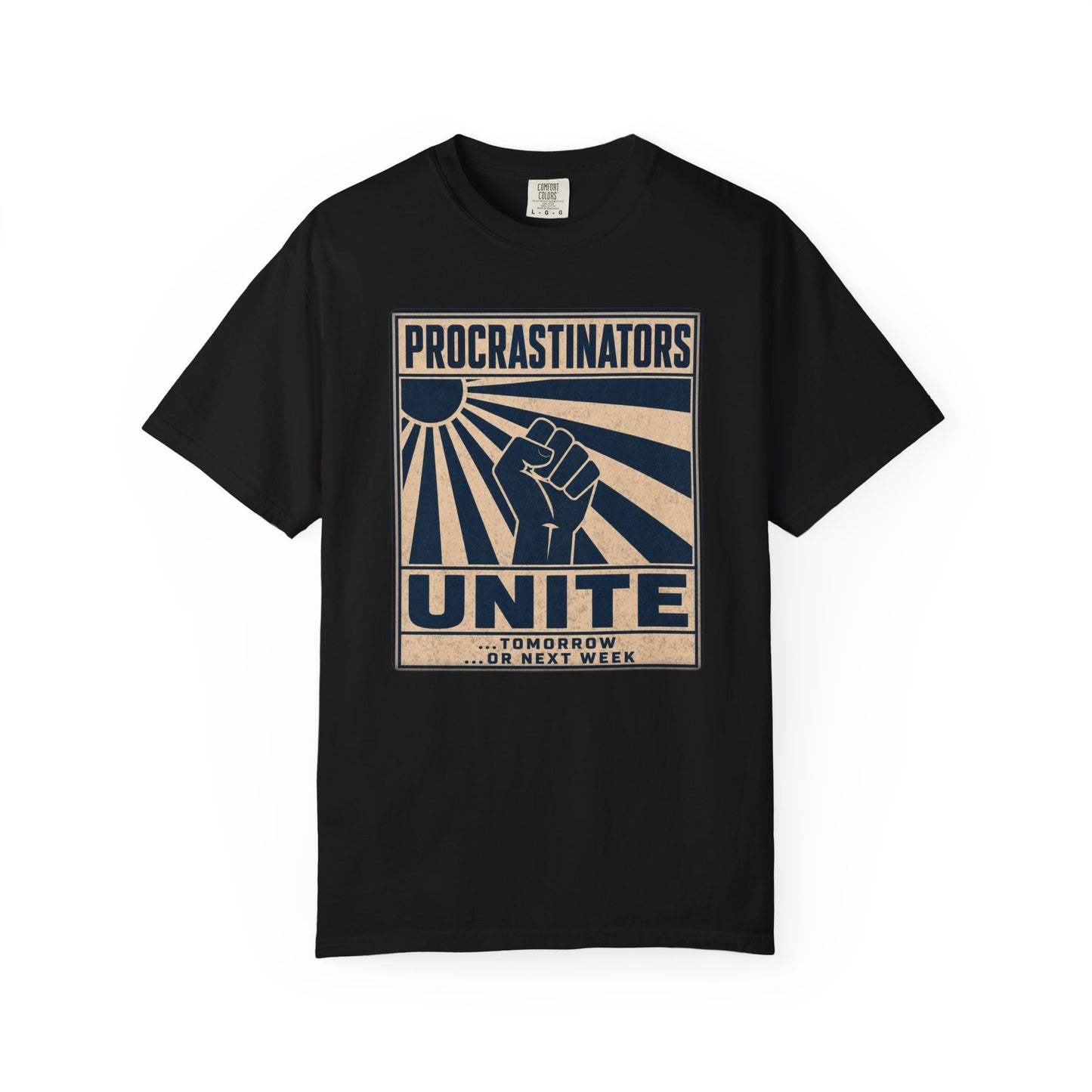 T-Shirt — "Procrastinators Unite" Retro Poster Graphic Tee