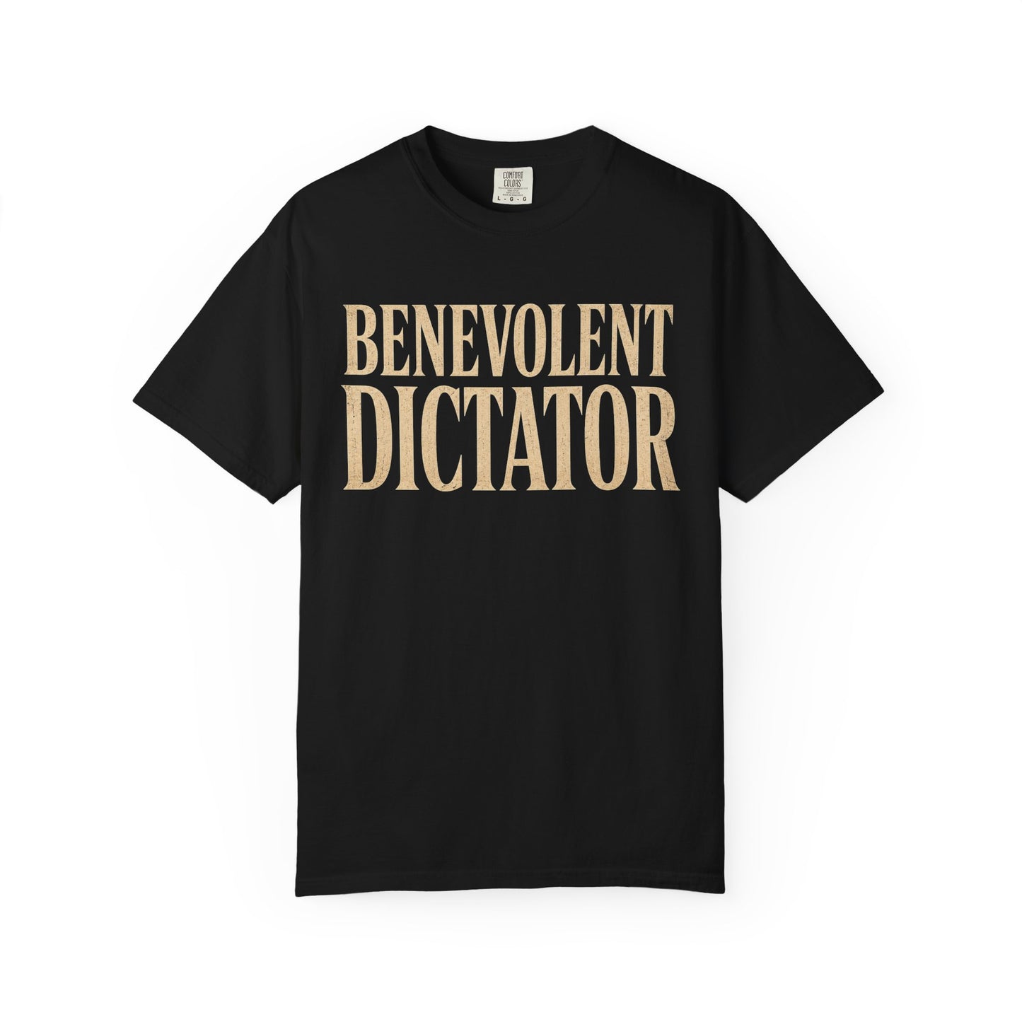 Benevolent Dictator T-Shirt Vintage Typography Graphic Tee