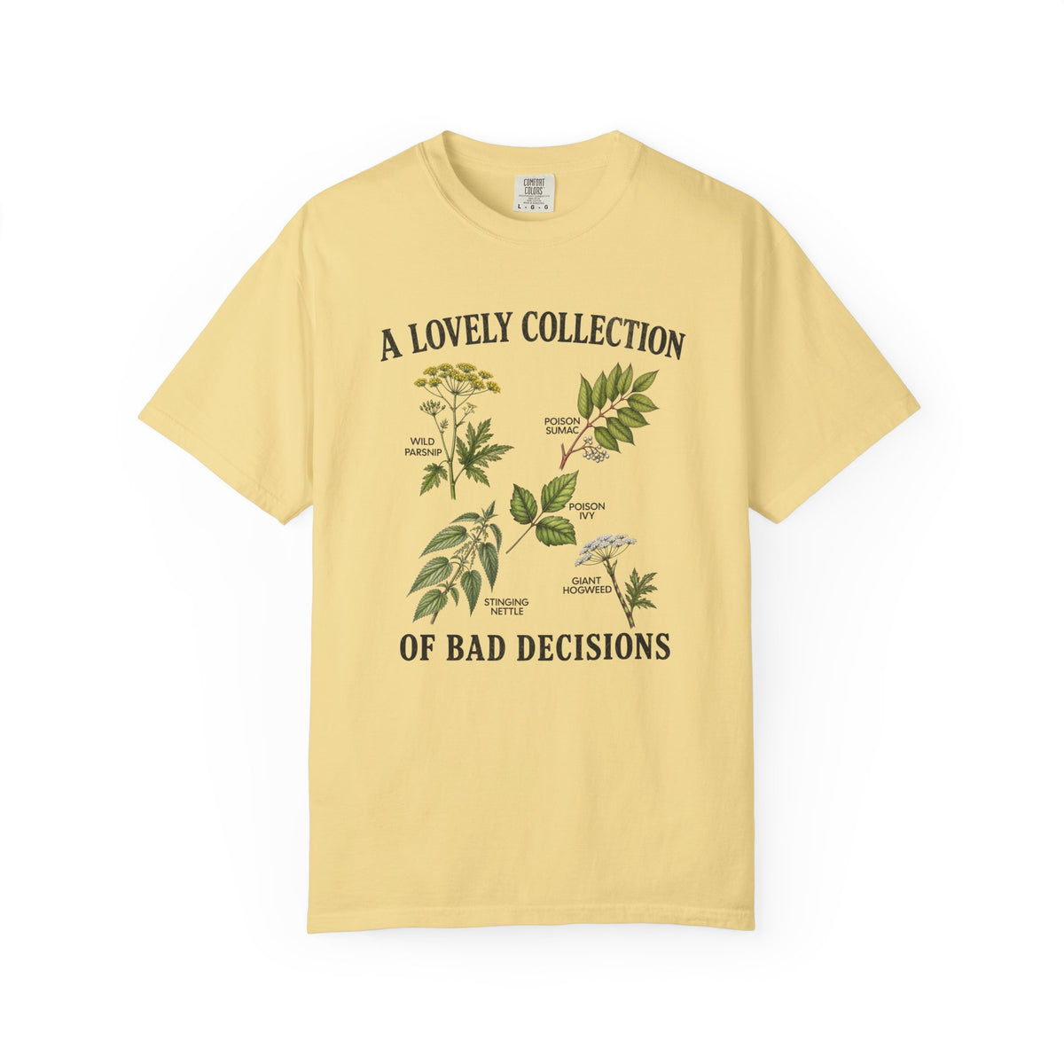 "A Lovely Collection of Bad Decisions" Hiking Camping Poisonous Plant Botanical T-Shirt