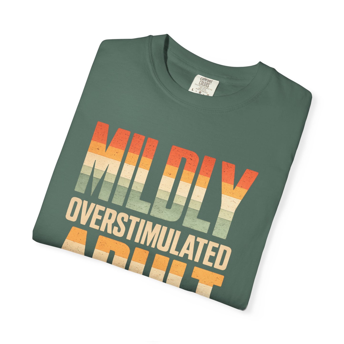 Mildly Overstimulated Adult T-Shirt — Retro Sunset Forest Design