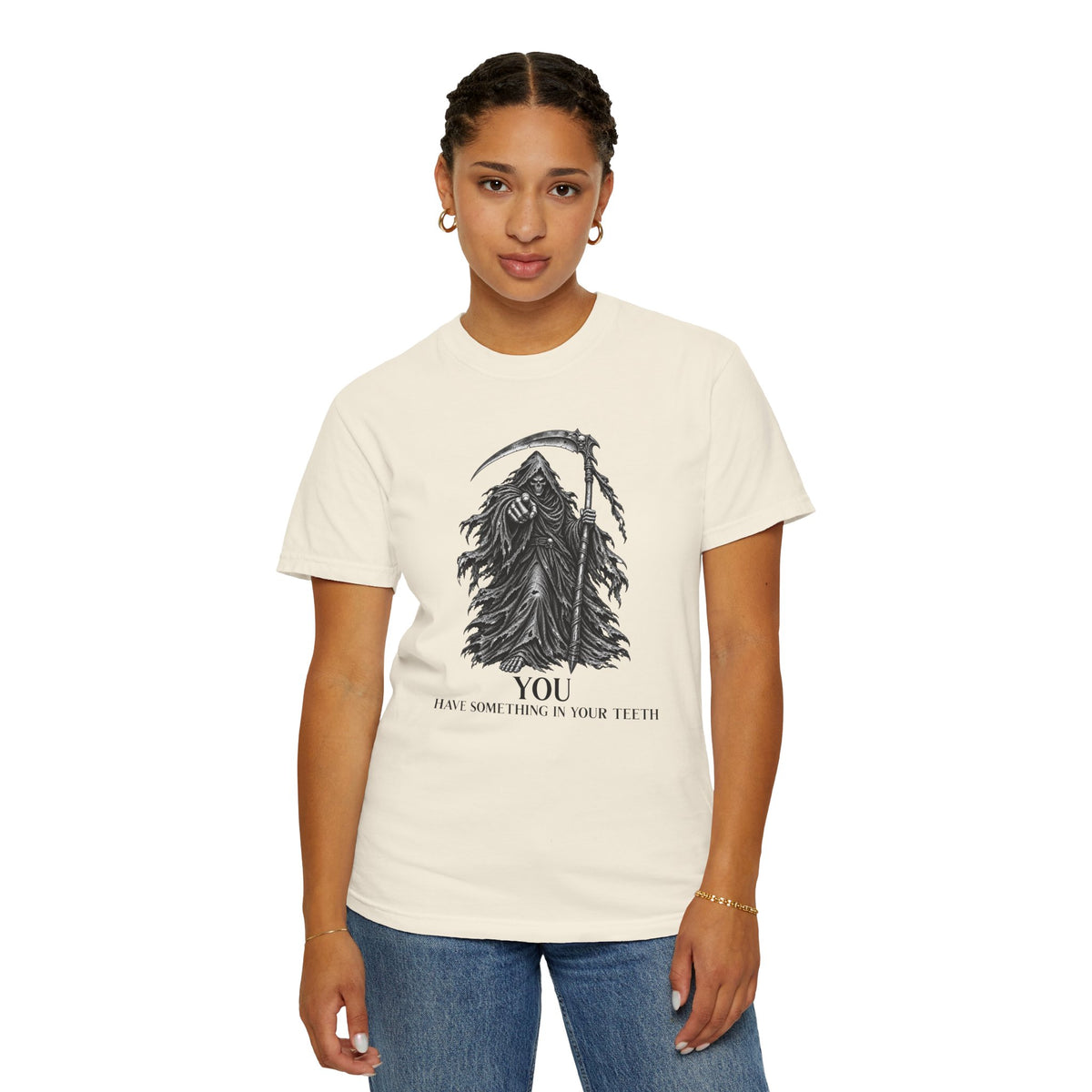 You Have Something in Your Teeth Funny Grim Reaper Graphic T-Shirt