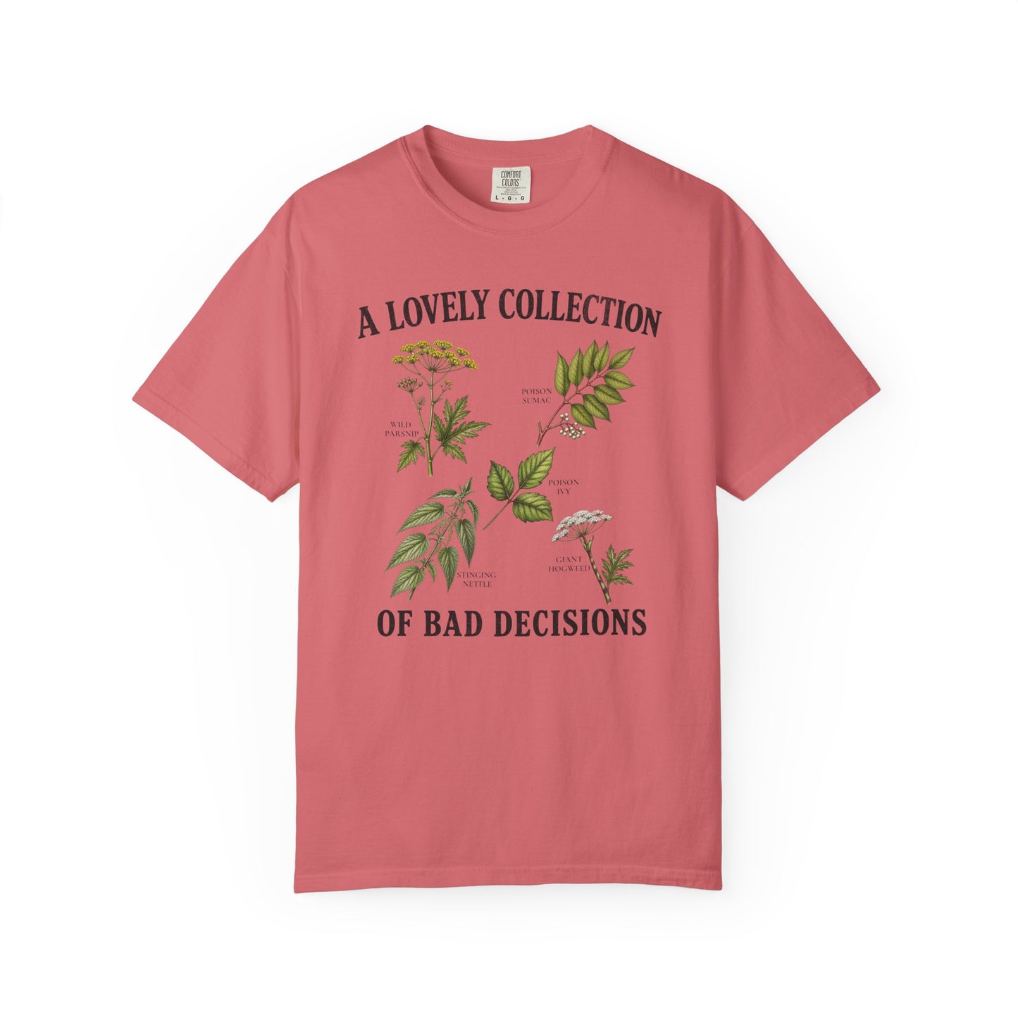 "A Lovely Collection of Bad Decisions" Hiking Camping Poisonous Plant Botanical T-Shirt