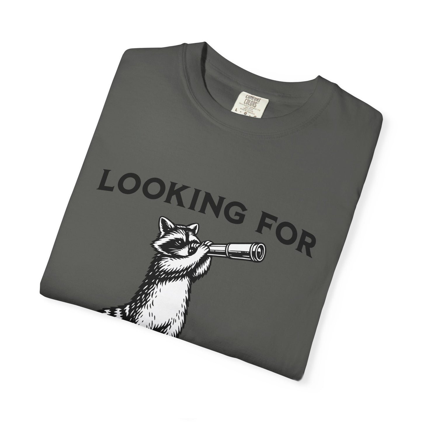 Raccoon Telescope T-Shirt — "Looking for Who the F*** Asked You" Funny Graphic Tee