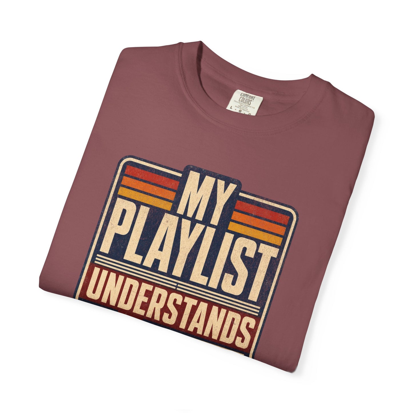 My Playlist Understands Me T-Shirt, Retro Graphic Tee