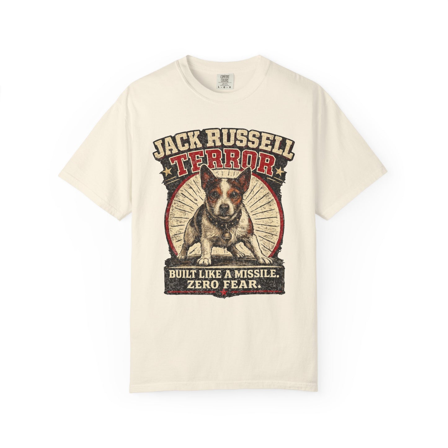 Jack Russell Terror T-Shirt — "Built Like a Missile, Zero Fear"
