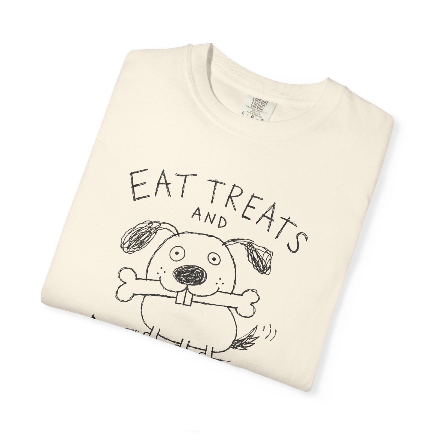Eat Treats and Manipulate Dog Shirt | Funny Dog Lover Tee | Sarcastic Pet Humor Shirt | Cute Dog Graphic Tee