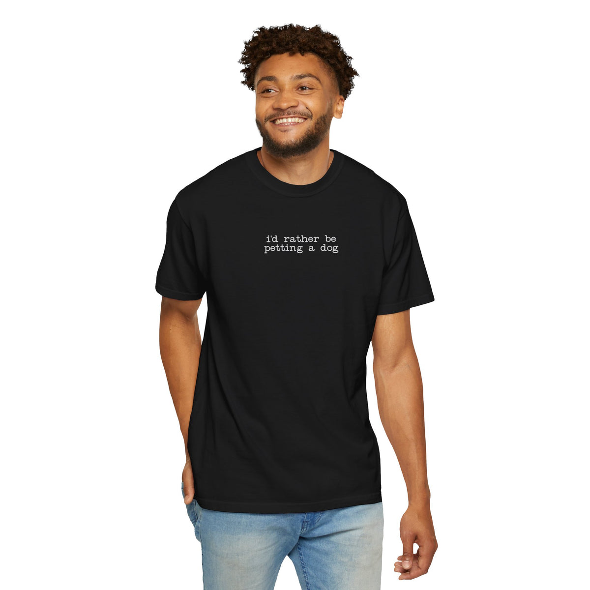 I'd Rather Be Petting a Dog T-Shirt — Casual Minimalist Dog Lover Tee