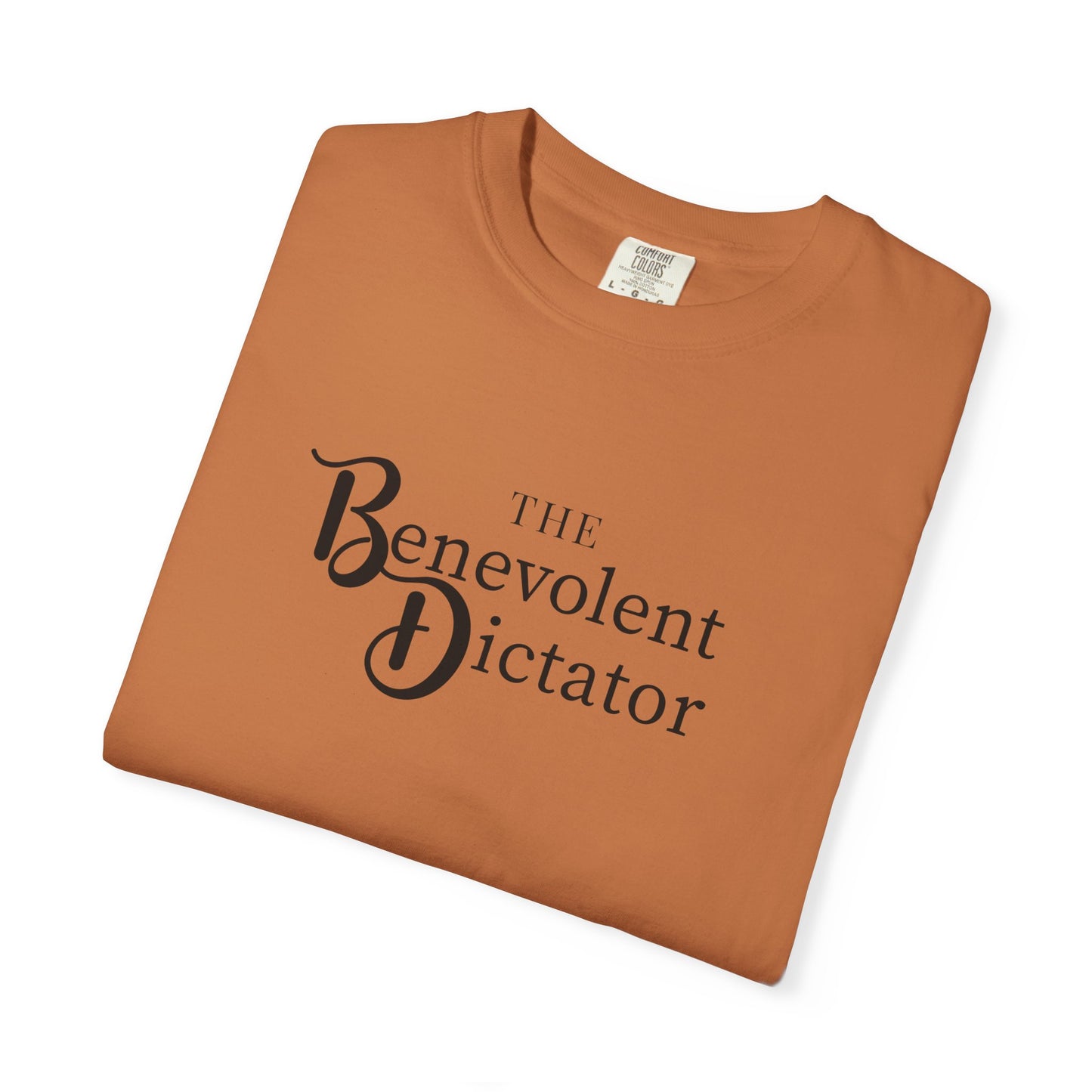 Benevolent Dictator T-Shirt — Retro Script Graphic Tee