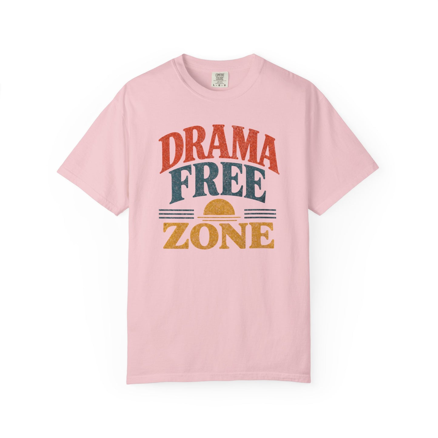 Drama Free Zone T-Shirt — Retro Sunset Vintage Graphic Tee