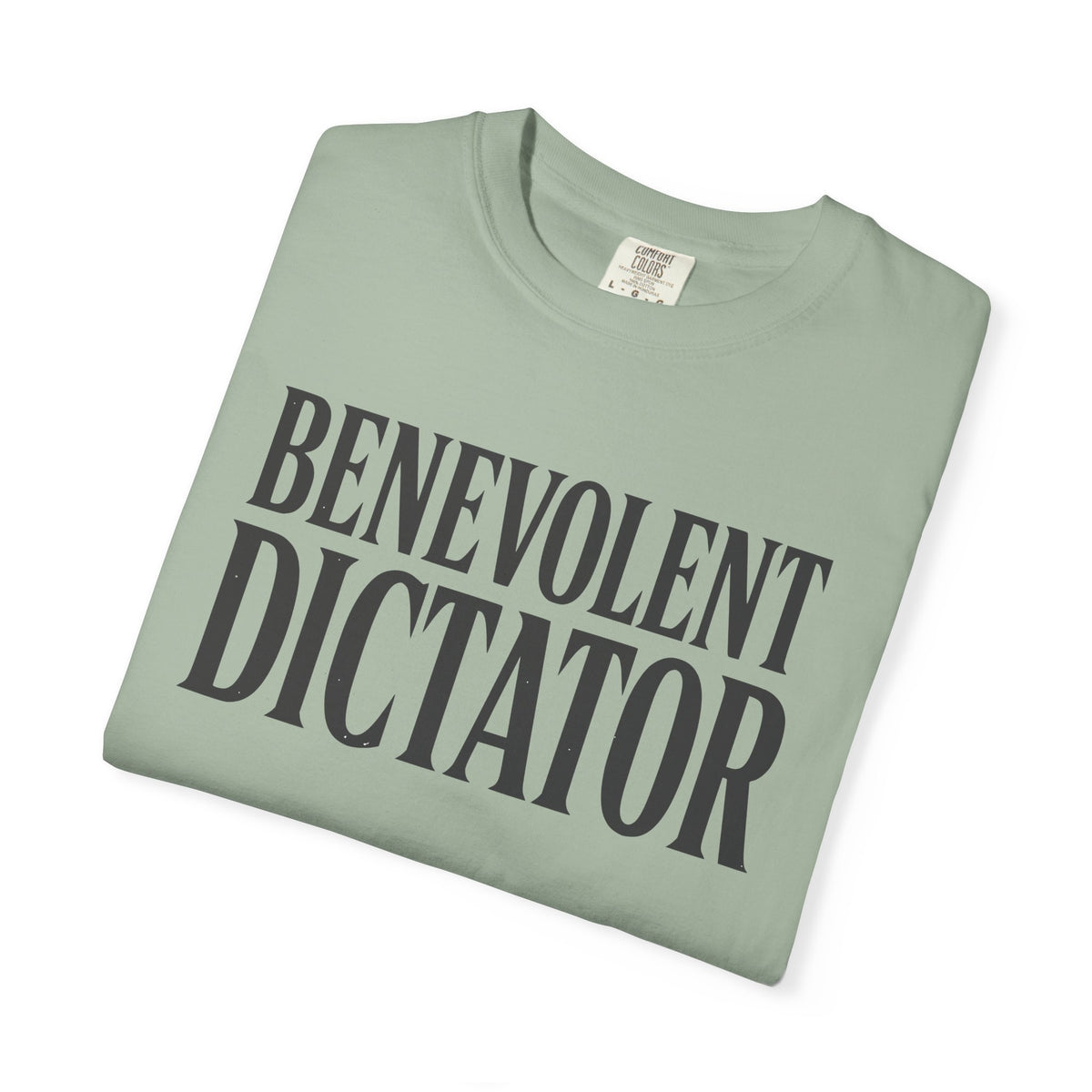 Benevolent Dictator T-Shirt Vintage Typography Graphic Tee