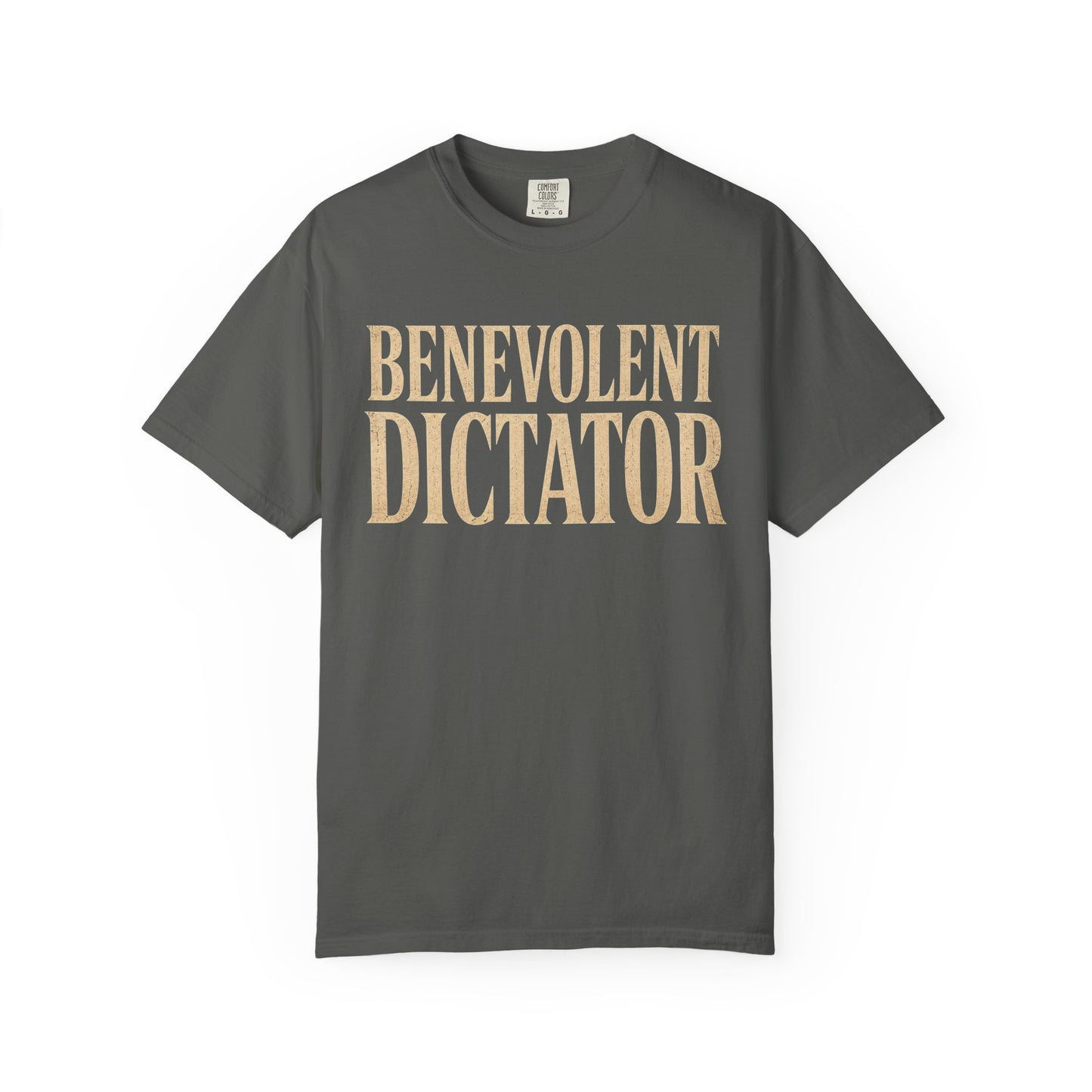 Benevolent Dictator T-Shirt Vintage Typography Graphic Tee