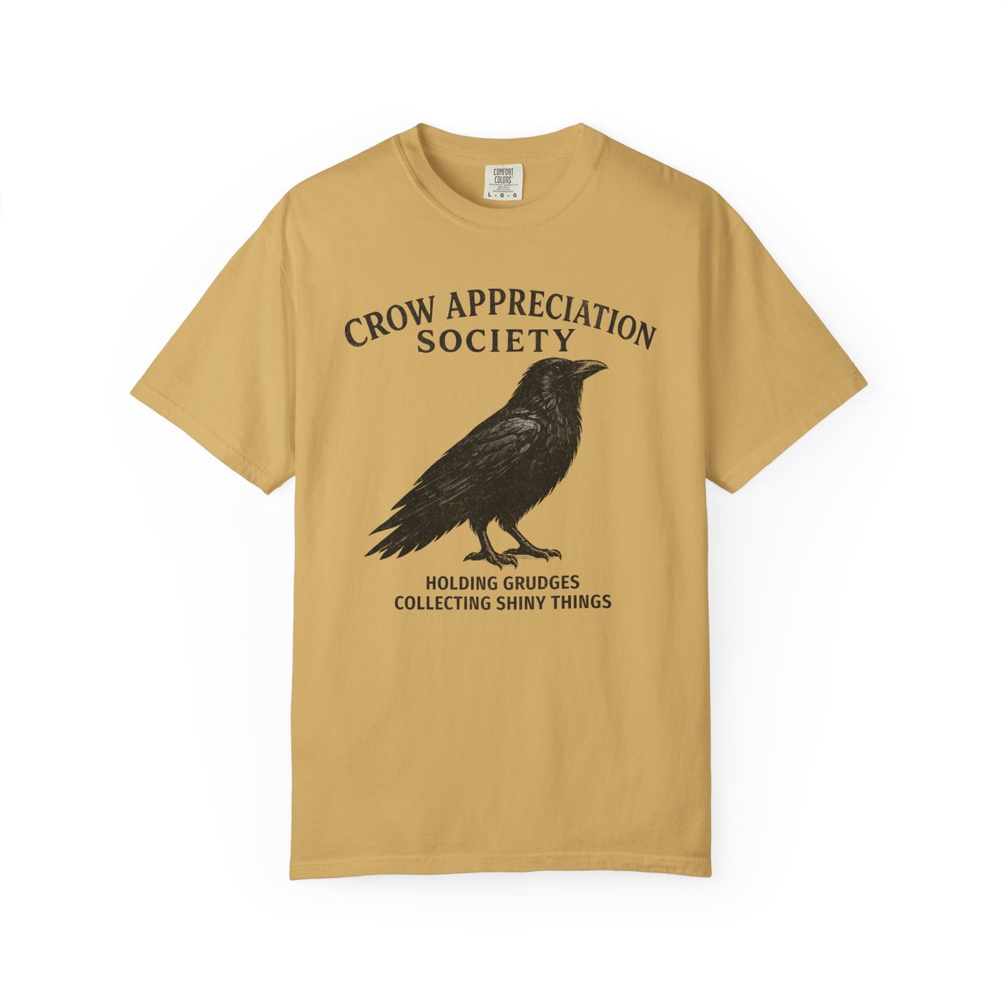 Crow Appreciation Society T-Shirt — 'Holding Grudges, Collecting Shiny Things' Funny Crow Graphic Tee
