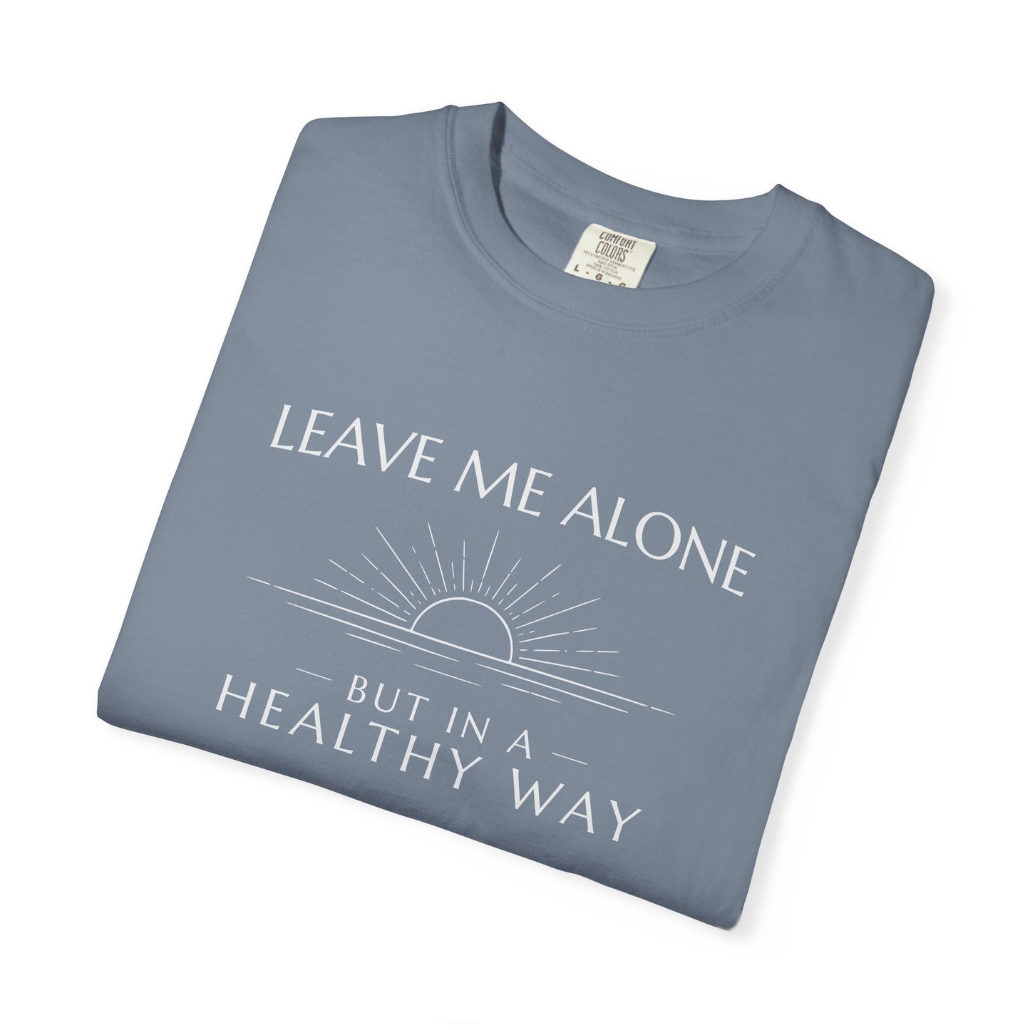 Leave Me Alone - But In A Healthy Way Sunset Line Art T-Shirt