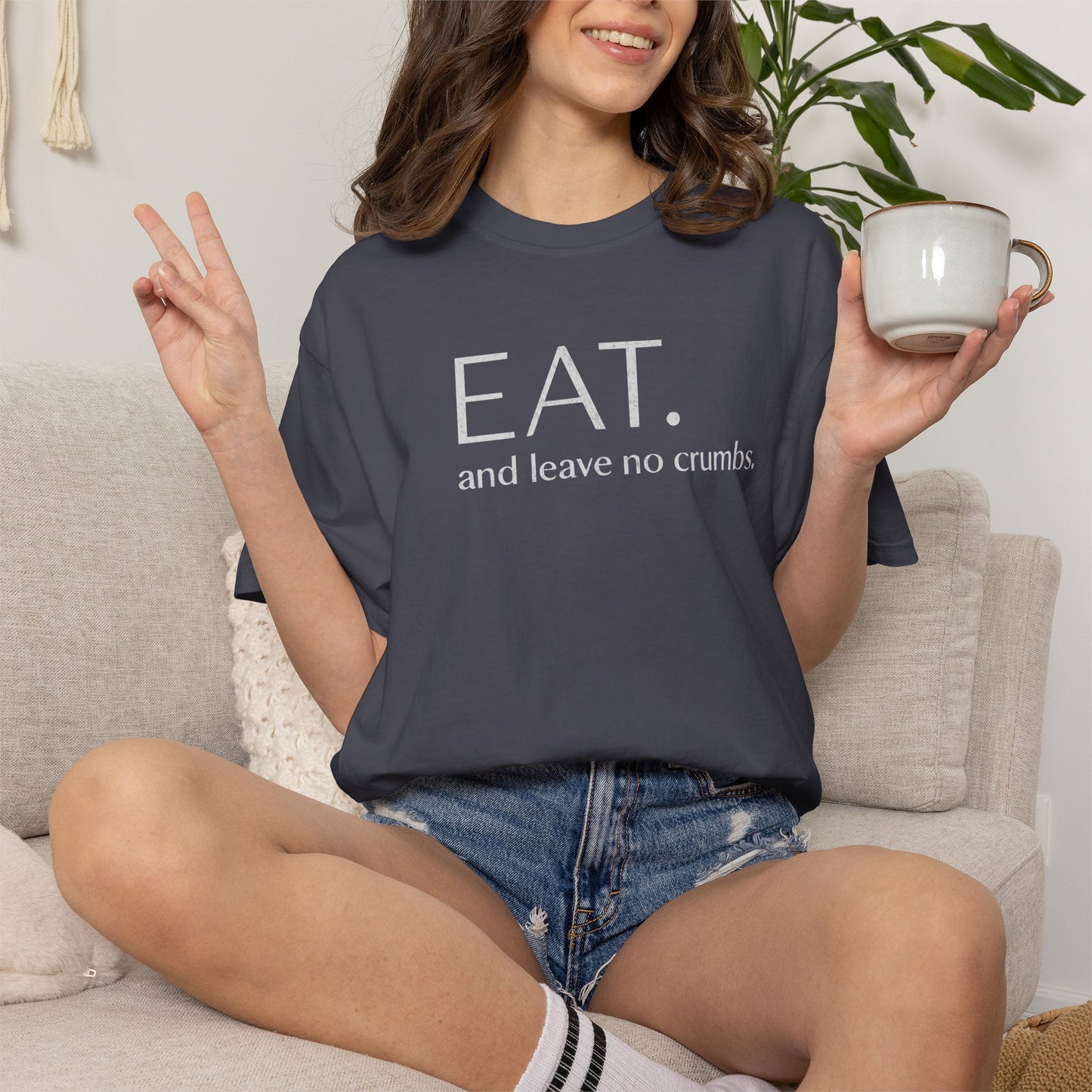 Eat and Leave No Crumbs T-Shirt — Funny Foodie Shirt